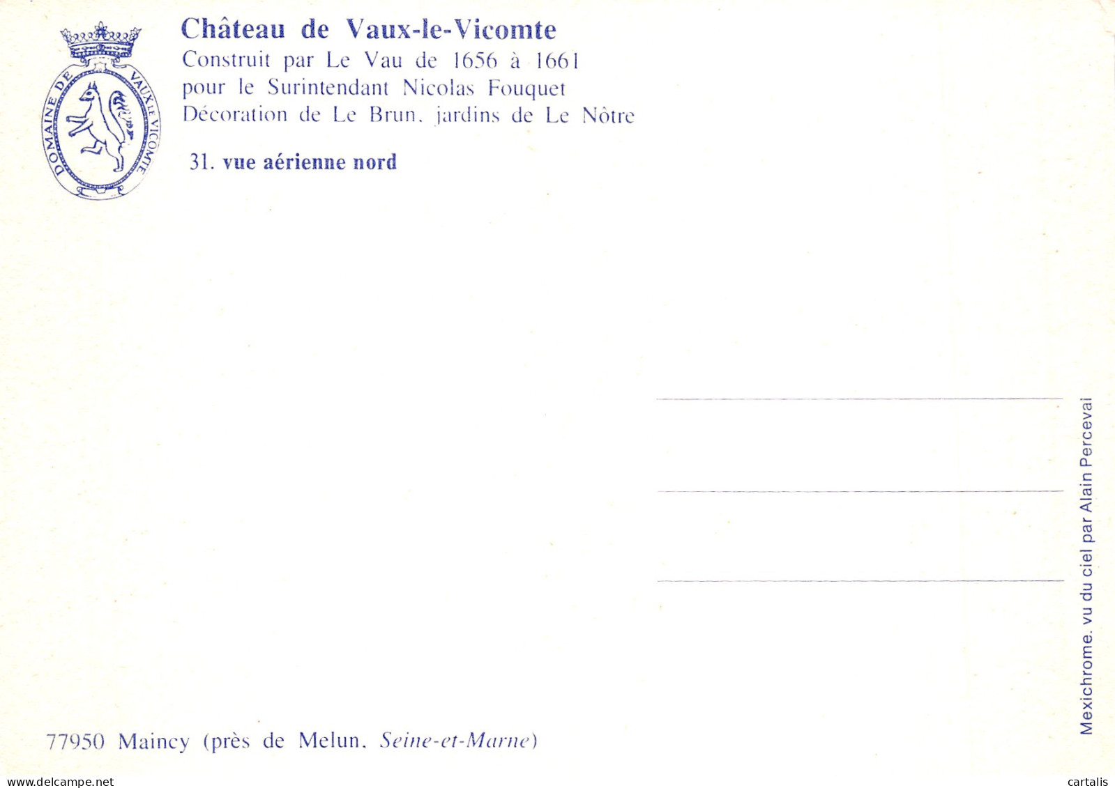77-VAUX LE VICOMTE-N°4263-A/0157 - Vaux Le Vicomte