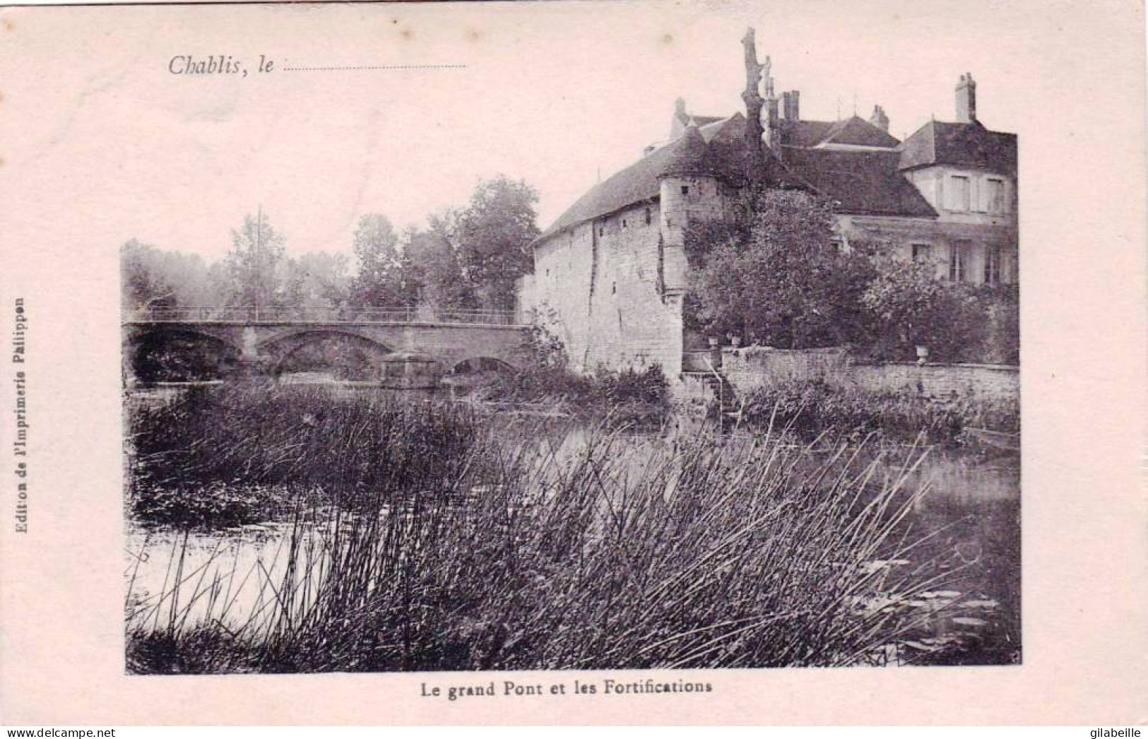 89 - Yonne -  CHABLIS - Le Grand Pont Et Les Fortifications - Chablis