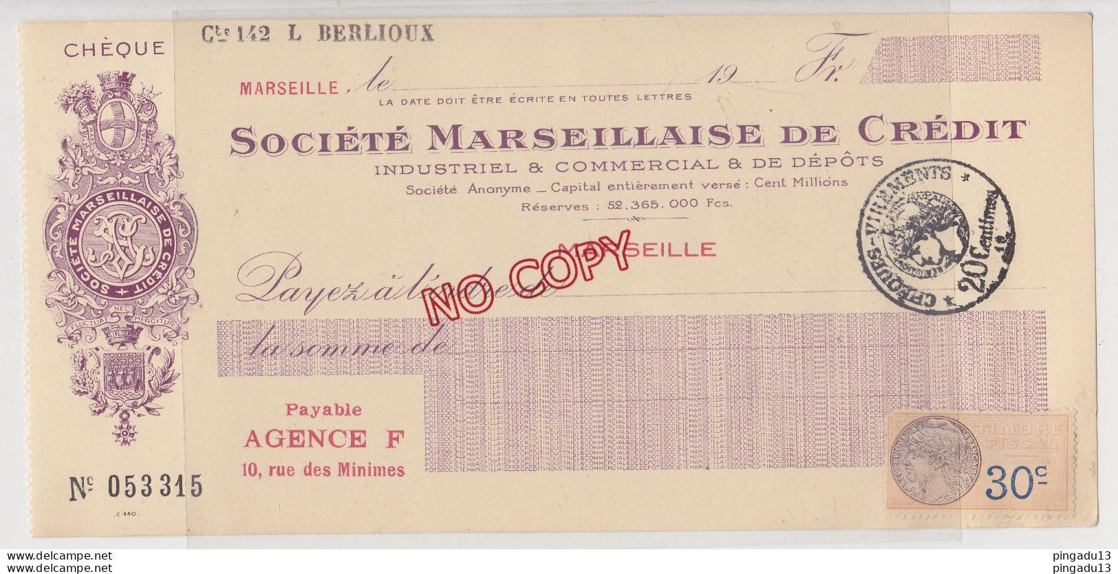 Fixe Chèque Société Marseillaise De Crédit Timbre Fiscal Sec Plus Timbre Fiscal 30 Centimes Vers 1931 - Cheques & Traverler's Cheques