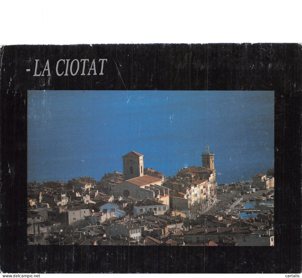 13-LA CIOTAT-N° 4432-D/0089 - La Ciotat