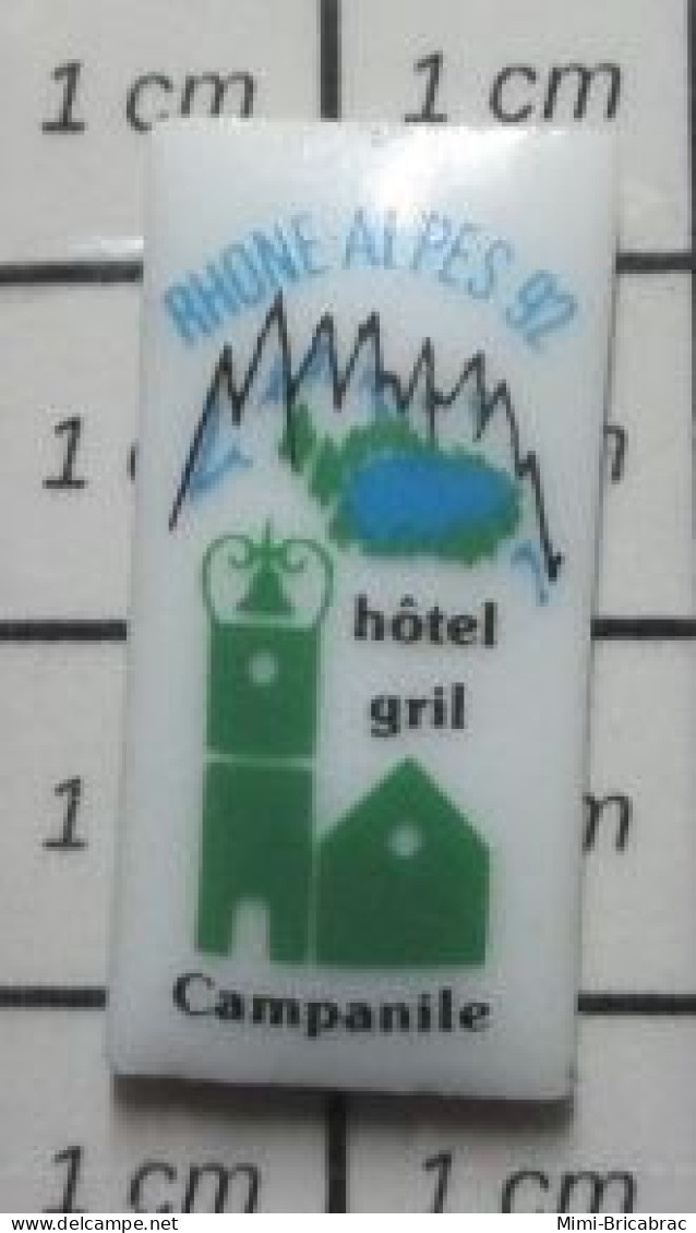 1618A Pin's Pins / Beau Et Rare : MARQUES / HOTEL GRILL CAMPANILE RHONE ALPES Pin's En Porcelaine - Trademarks