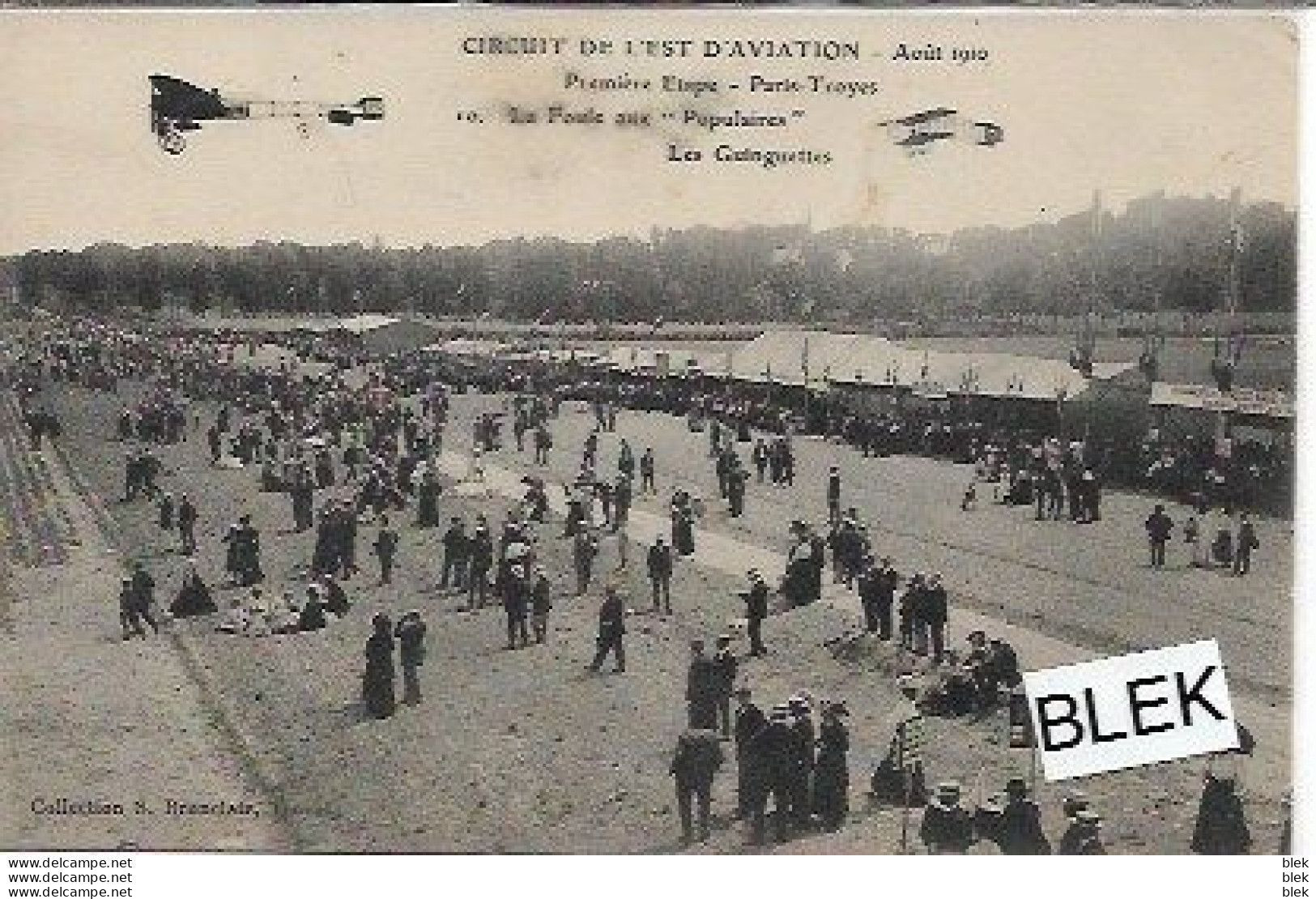 Aviation : Circuit De L ' Est  1910 :  Premiere étape  : Paris Troyes . Les Ginguettes . - Vliegvelden