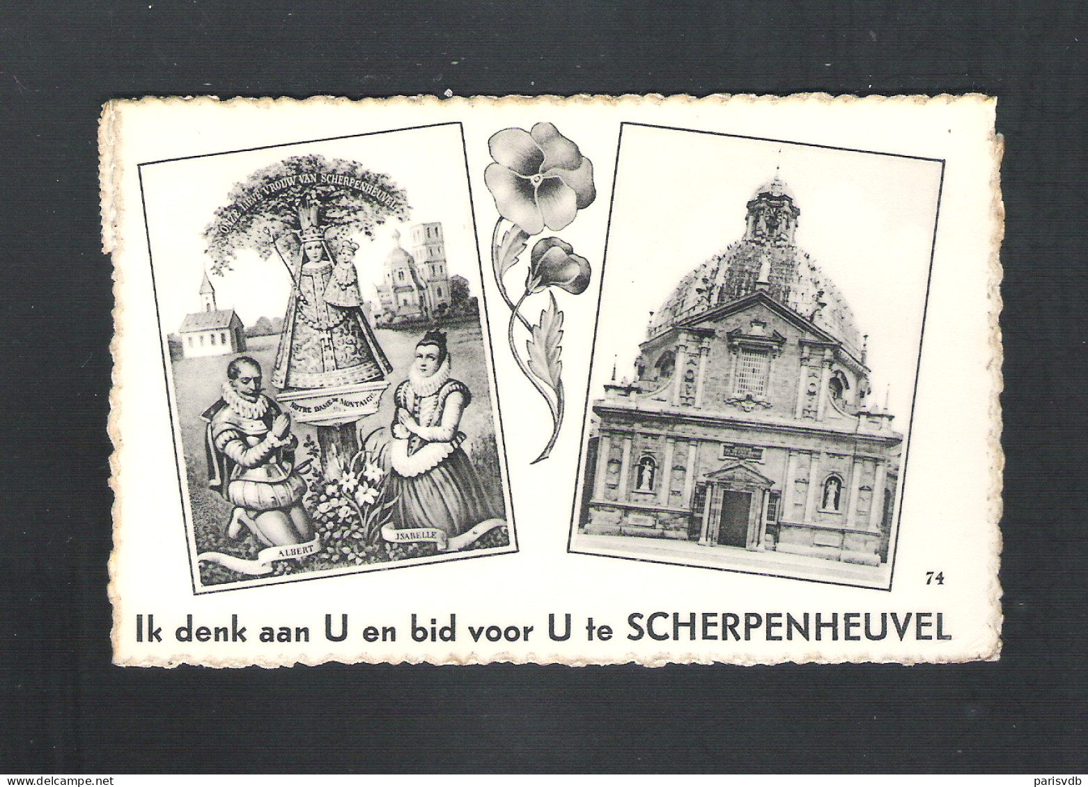 SCHERPENHEUVEL  - IK DENK AAN U EN BID VOOR U TE SCHERPENHEUVEL   (12.593) - Scherpenheuvel-Zichem