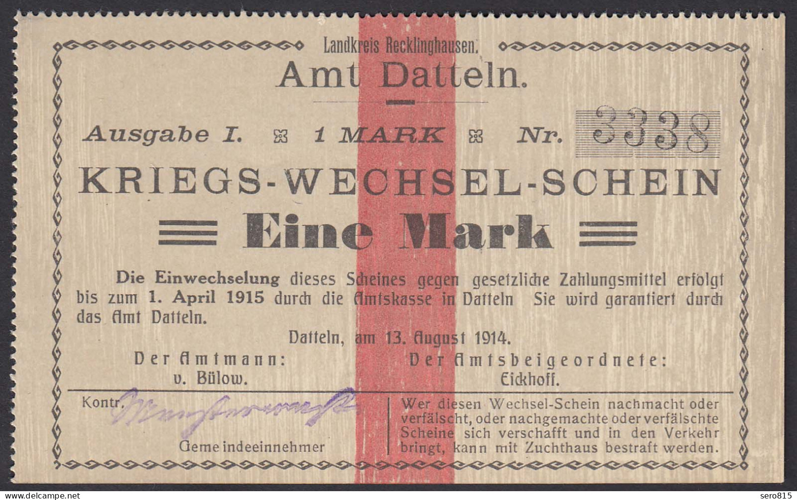 Datteln Westfalen 1 Mark Kriegs-Wechsel-Schein 1914  (25930 - Andere & Zonder Classificatie