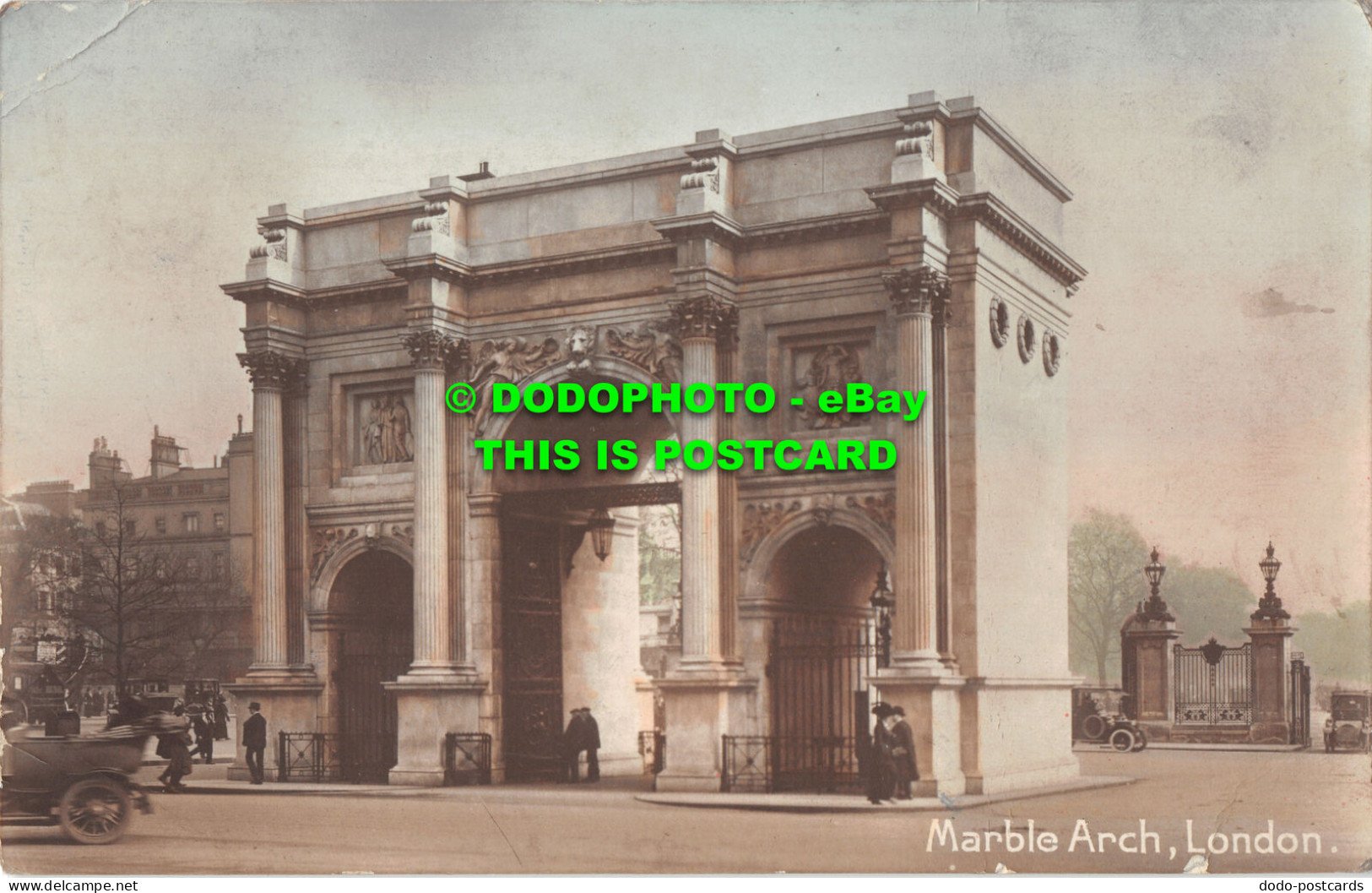 R462474 London. Marble Arch. H. C. Bromide - Sonstige & Ohne Zuordnung