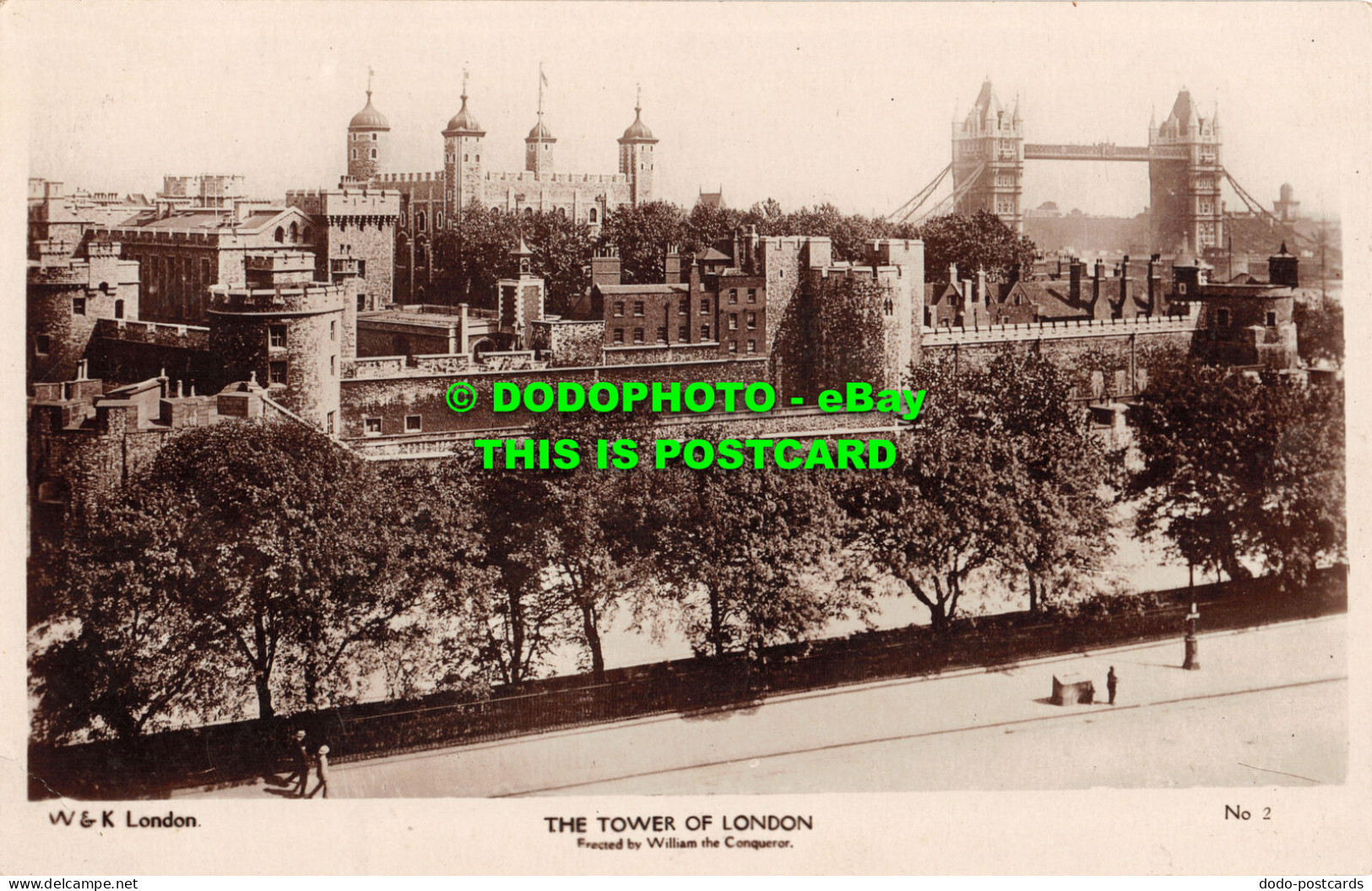 R462260 The Tower Of London. Frected By William The Conqueror. W. Nad K. No. 2. - Sonstige & Ohne Zuordnung