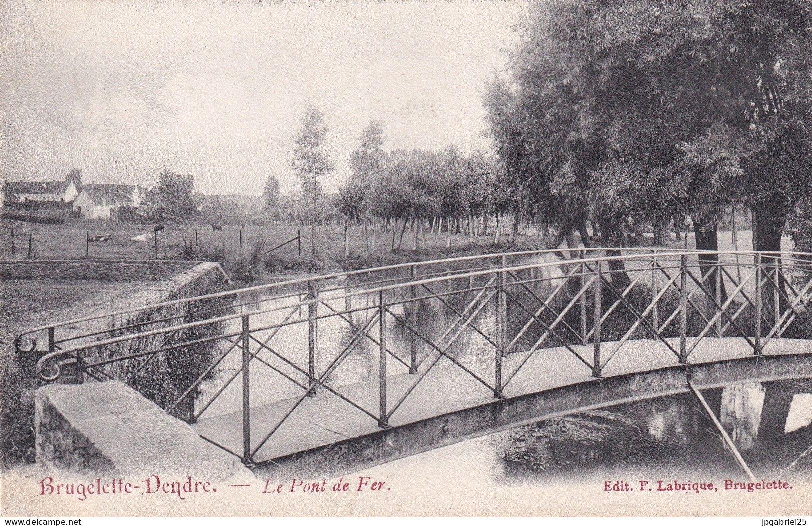 DEND Brugelette Dendre Le Pont De Fer - Brugelette