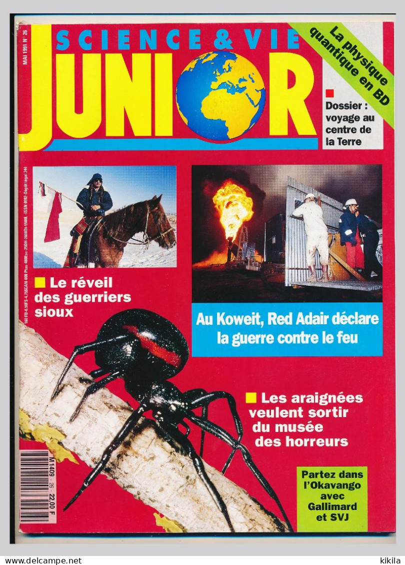 Revue SCIENCE & VIE JUNIOR N° 26 Mai 1991 Les Araignées Veulent Sortir Du Musée Des Horreurs  Le Réveil Des Guerriers * - Wissenschaft