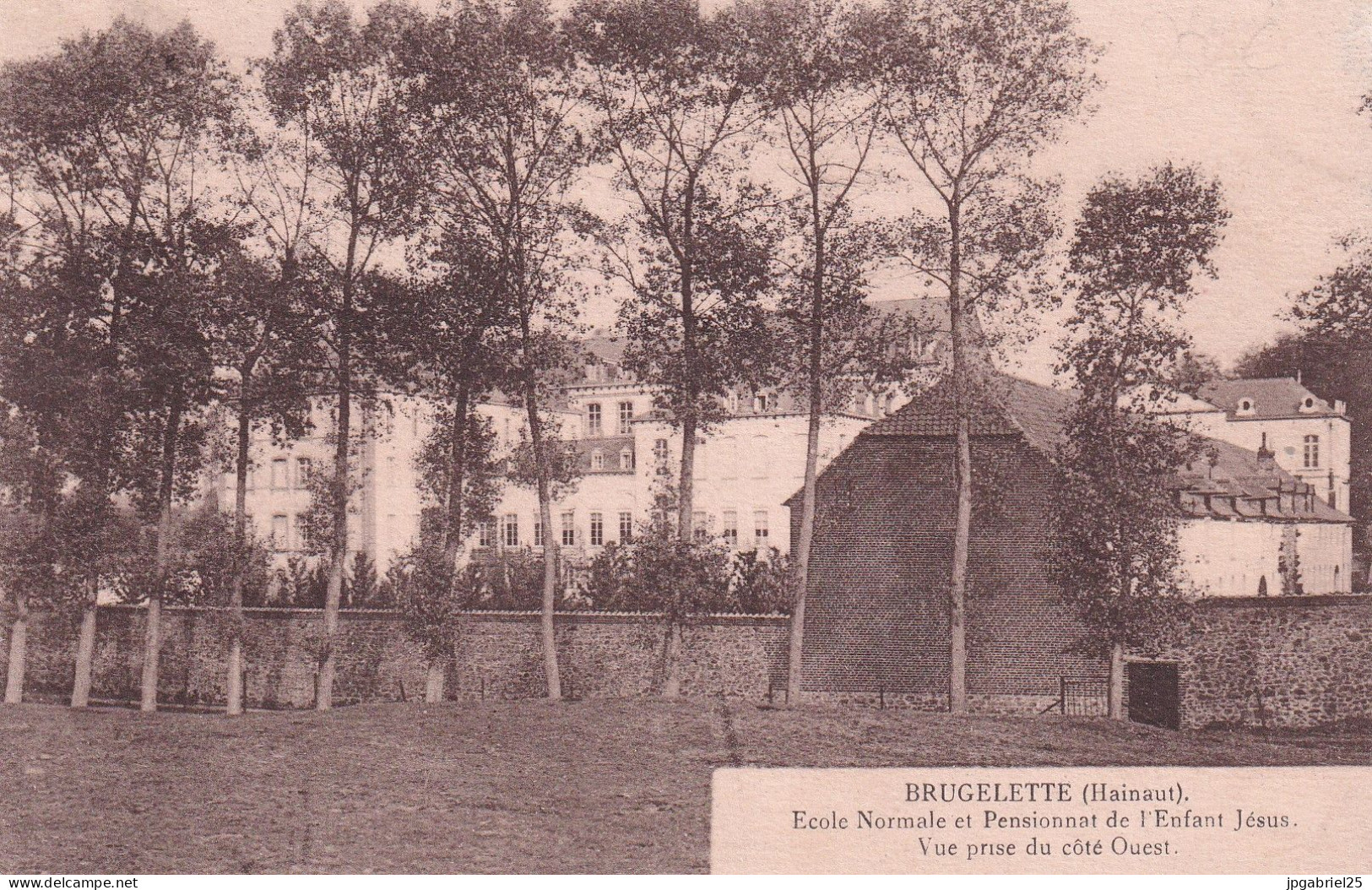 DEND Brugelette Ecole Normale Et Pensionnat De L Enfant Jesus Vue Prise Du Cote Ouest - Brugelette