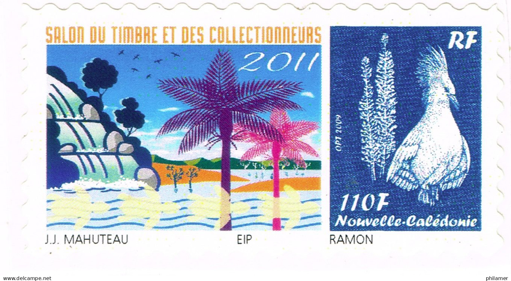 NOUVELLE CALEDONIE NEW CALEDONIA Timbre A Moi Personnalis Public YT 1126B TPNC12 Salon Noumea 2011 Ramon Neuf TB - Nuovi