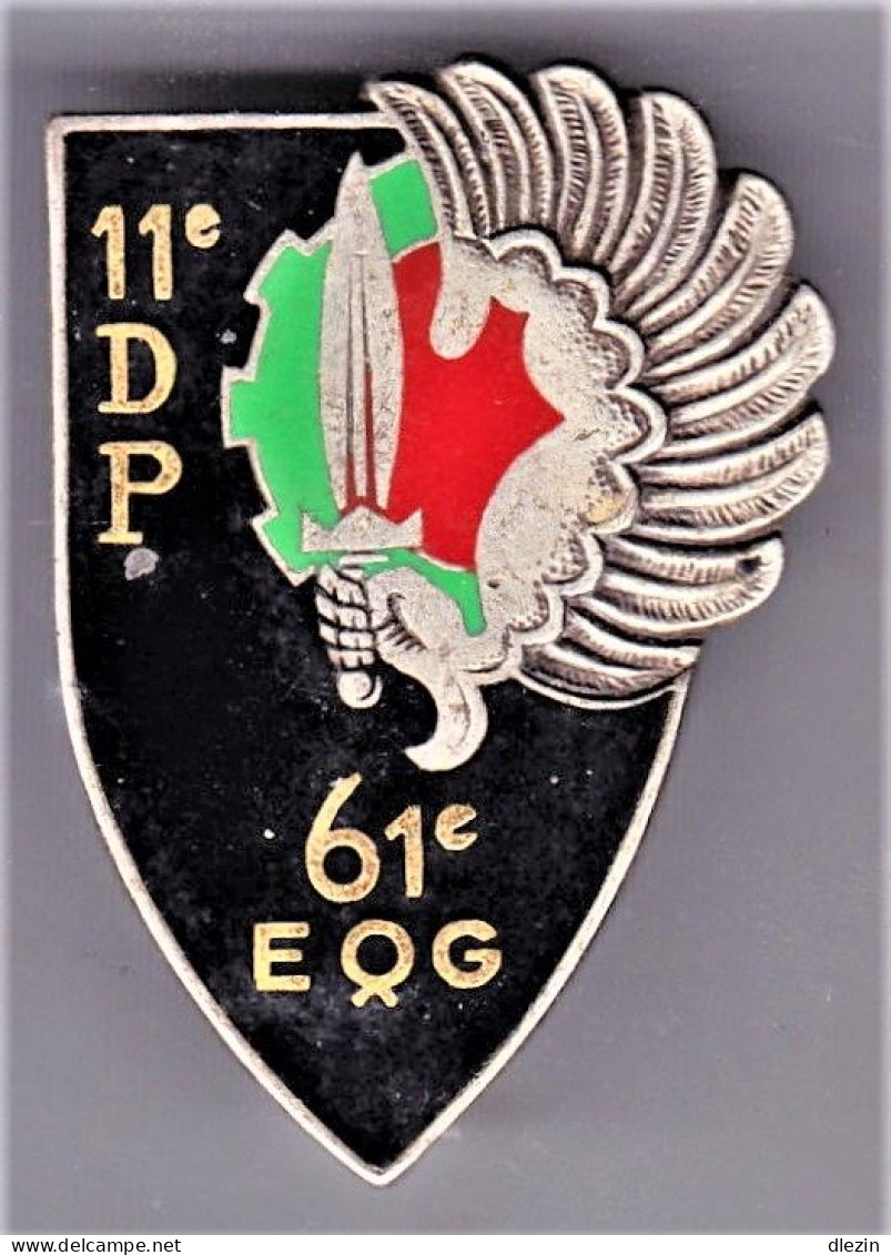 61° EQG/ 11° DP. 61° Escadron De Quartier Général/ 11° Division Parachutiste. émail Grand Feu. Drago.1827. Faux N° Homol - Armée De Terre