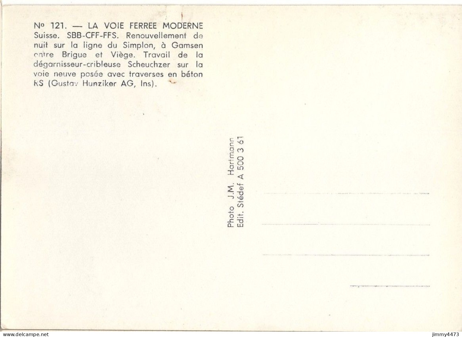 CPM - LA VOIE FERREE MODERNE - Suisse SBB-FFS - Descriptif Au Dos - N° 121 - Edit. STEDEF A 500. 3. 61 - Kunstbauten