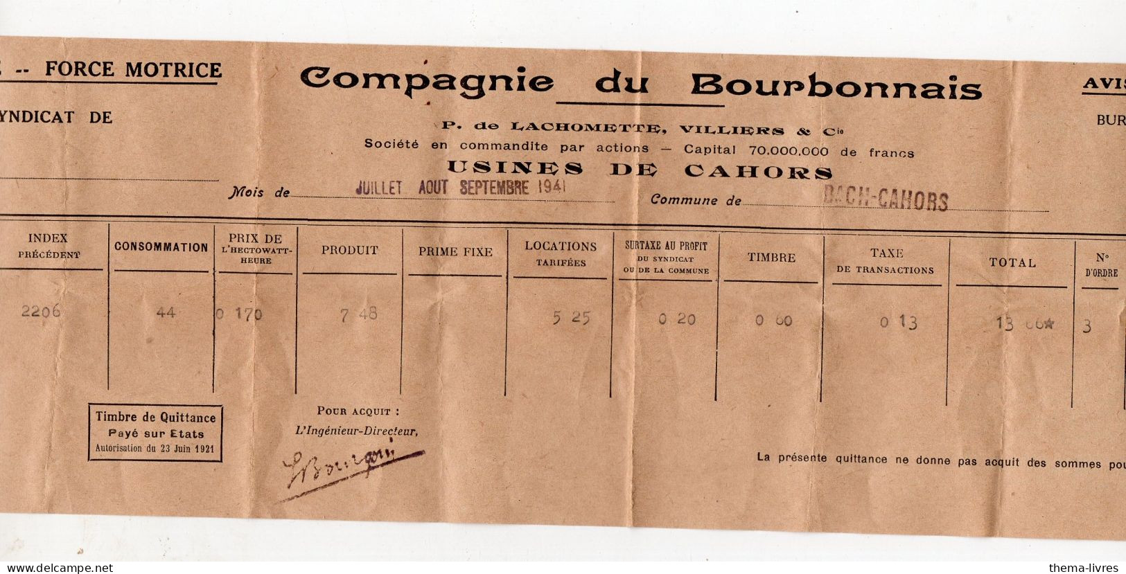 Cahors ( 46) Facture Compagnie Du Bourbonnais  ECLAIRAGE  FORCE MOTRICE  1941  (PPP47205) - 1900 – 1949