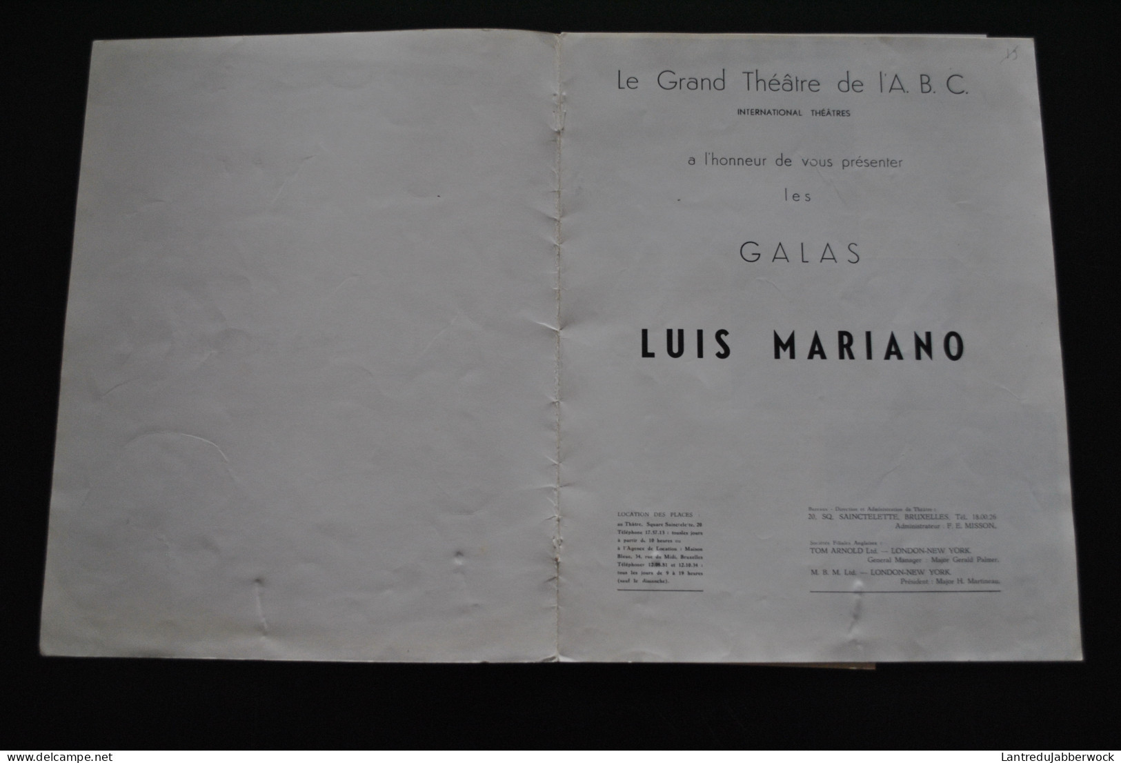 PROGRAMME LES GALAS DE LUIS MARIANO LE GRAND THEATRE DE L'ABC + Publicité Pour La Maison Bleue Bulletin D'adhésion Club - Programmes