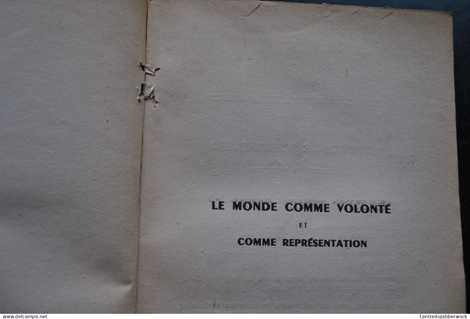 SCHOPENHAUER Arthur Le Monde Comme Volonté Et Comme Représentation T2 SEUL PUF 1943 Bibliothèque De Philosophie Philo - Psychologie/Philosophie