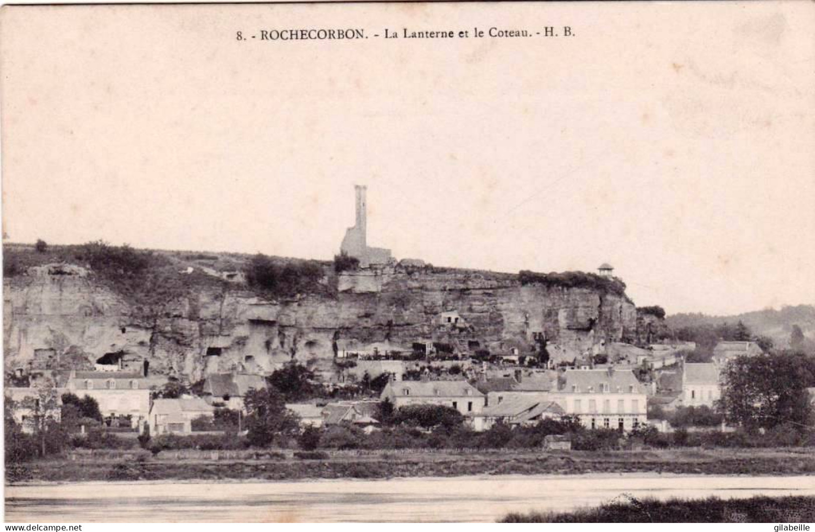 37 - Indre Et Loire -  ROCHECORBON - La Lanterne Et Le Coteau - Rochecorbon