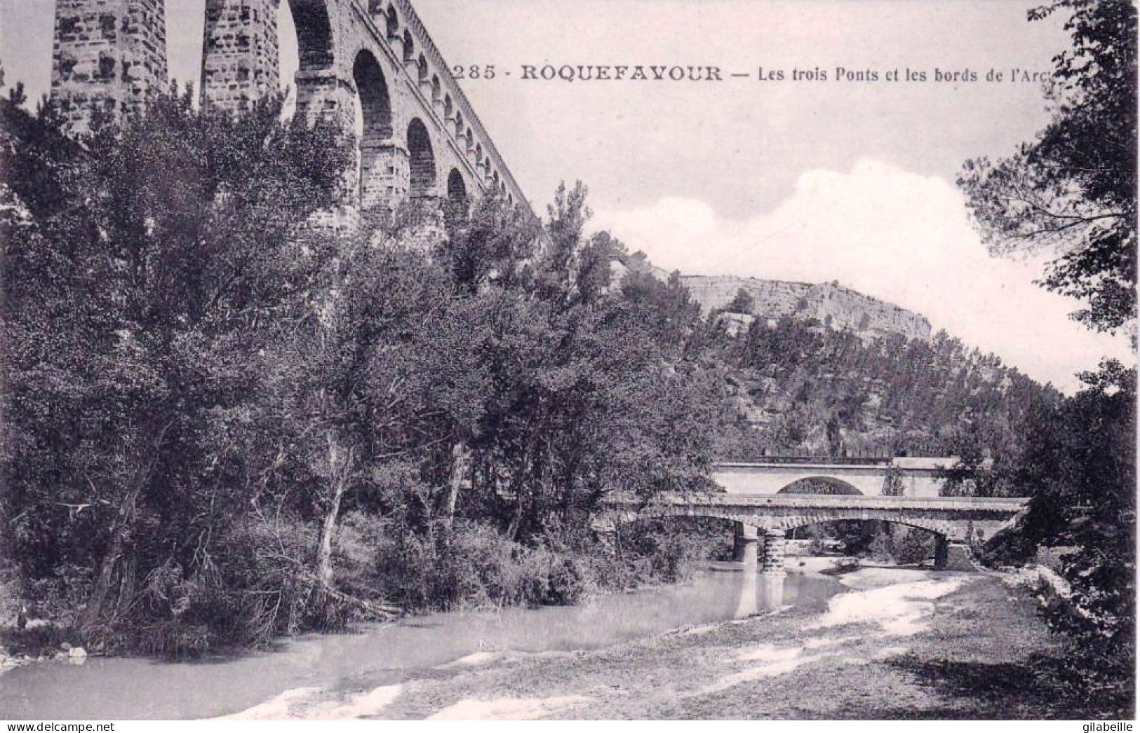 13 - Bouches Du Rhone - ROQUEFAVOUR -  Les Trois Ponts Et Les Bords De L'Arc - Roquefavour