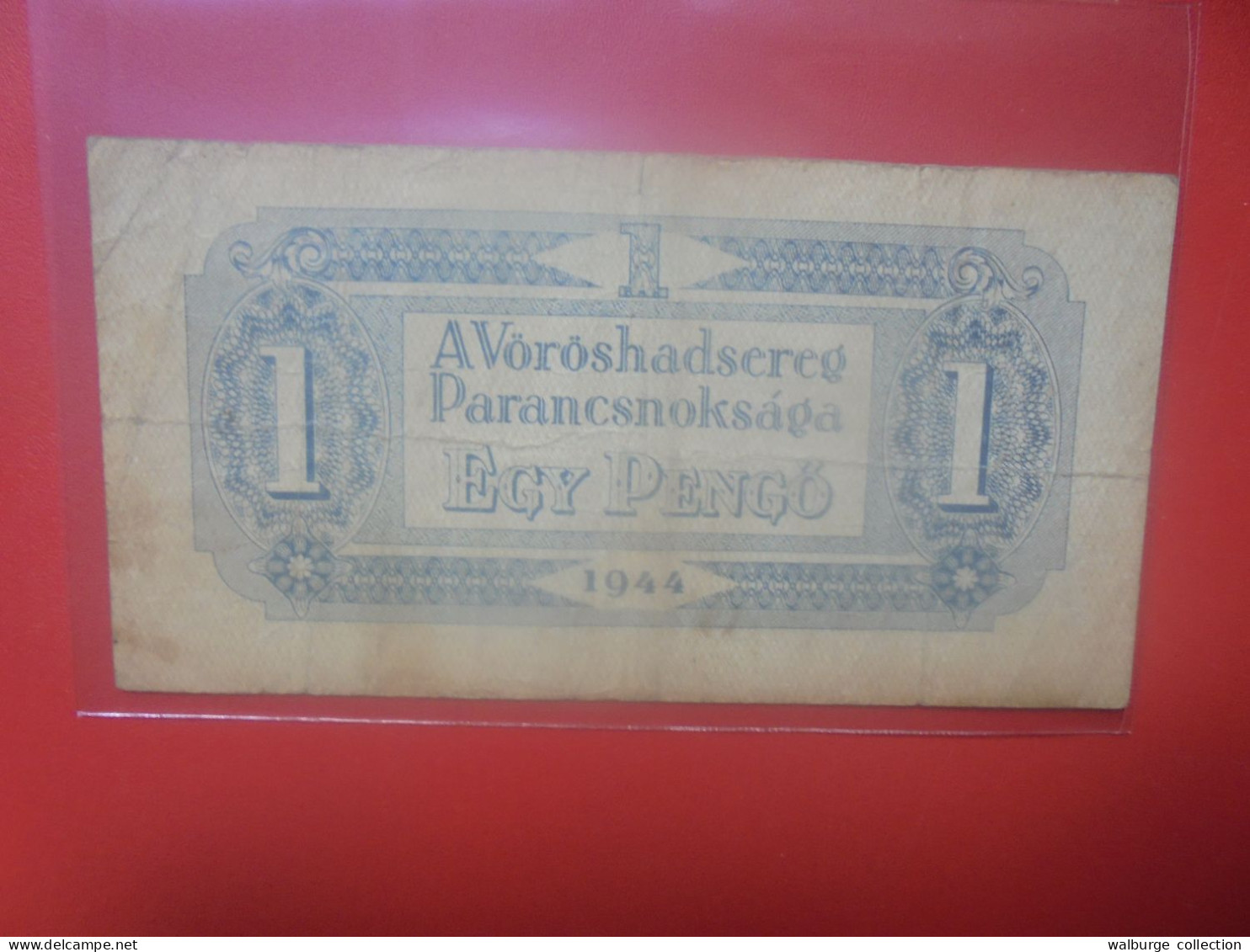 HONGRIE (RUSSIAN OCCUPATION) 1 PENGÖ 1944 Circuler (B.33) - Hungría