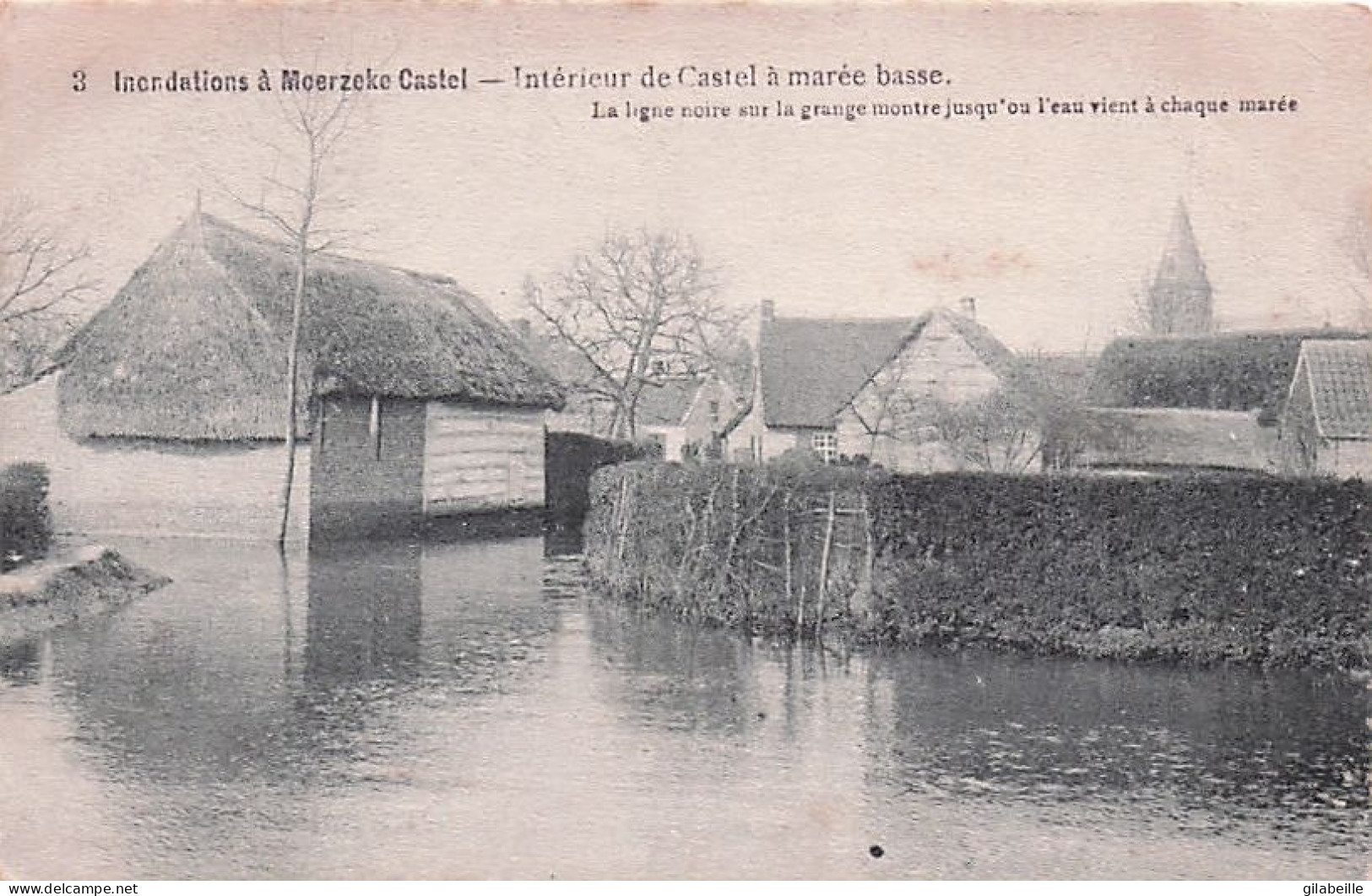 MOERZEKE -CASTEL  Overstroomingen Van Maart 1906 - Inondations De Mars 1906 - Interieur De Castel A Marée Basse - Hamme