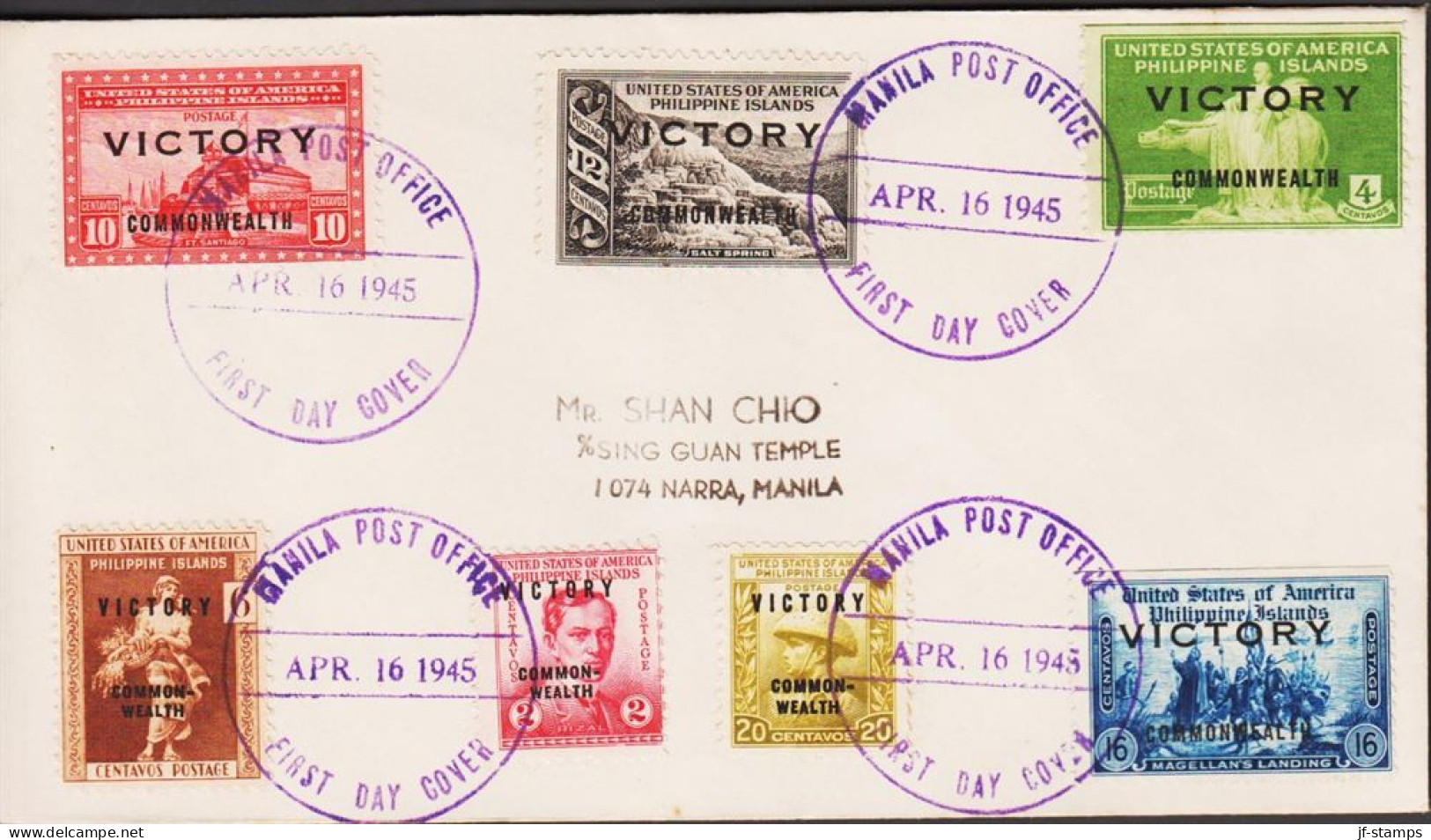 1945. PHILIPPINE ISLANDS. 2 + 4 + 6 + 10 + 12 + 16 + 20 C On Nice FDC Cancelled First Day Of... (Michel 450+) - JF545083 - Filipinas