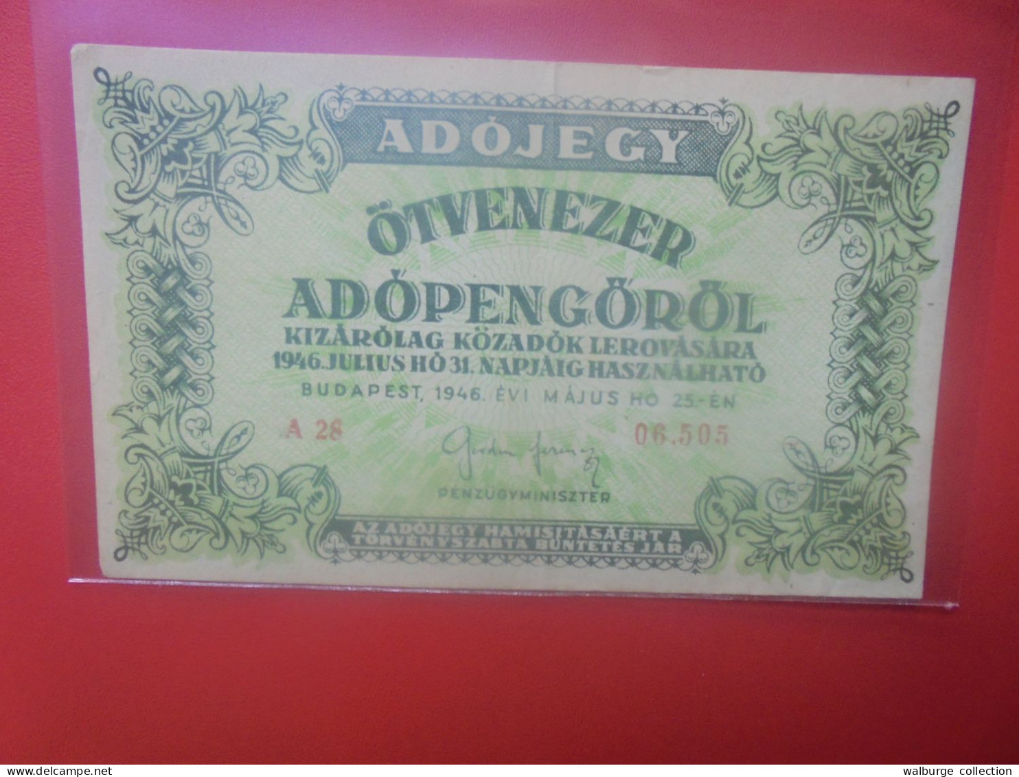 HONGRIE (TAX PENGÖ) 50.000 ADOPENGÖ 1946 Circuler (B.33) - Hongrie