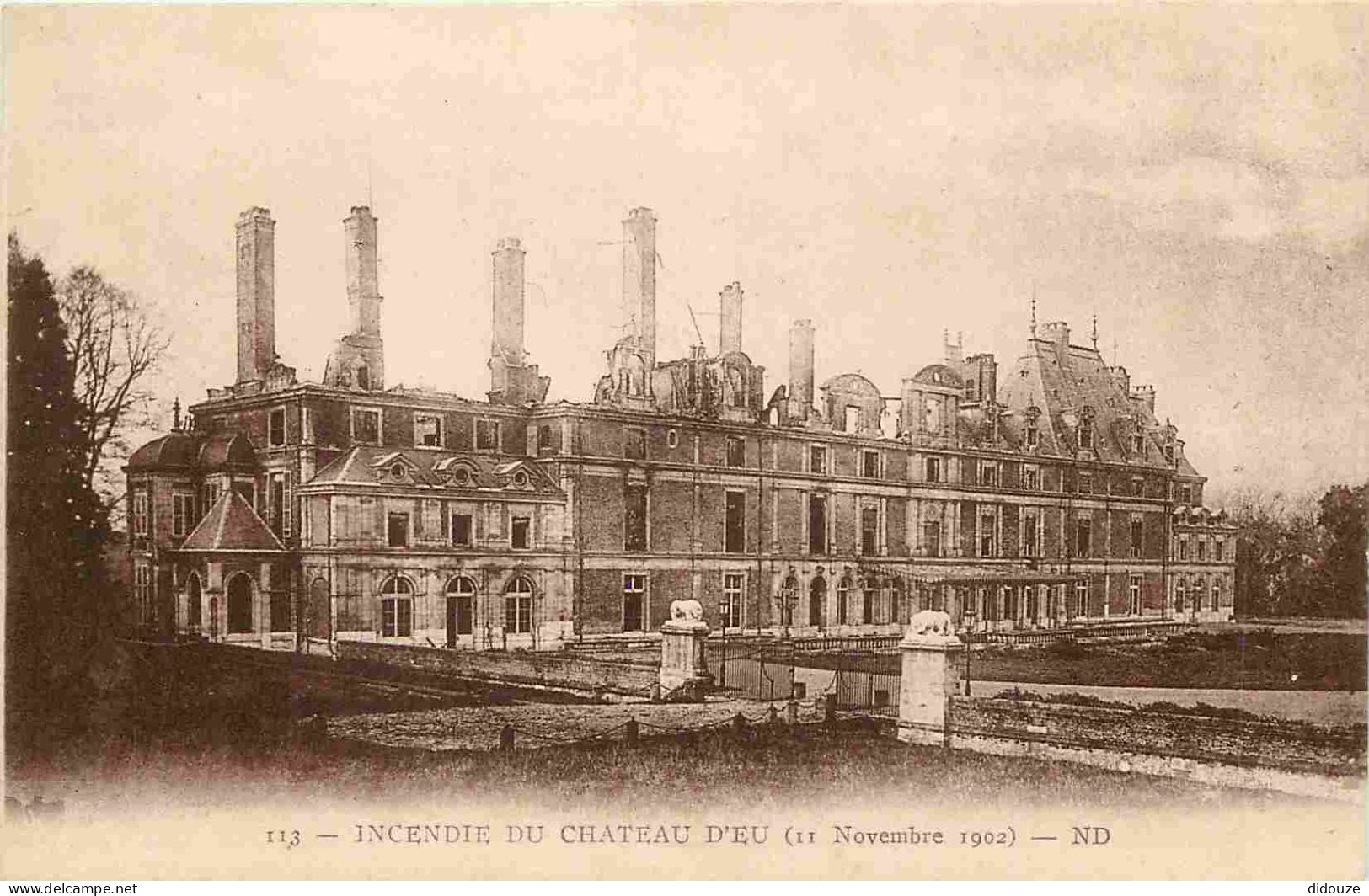 76 - Eu - Incendie Du Château D'Eu Le 11 Novembre 1902 - Correspondance - CPA - Voir Scans Recto-Verso - Eu