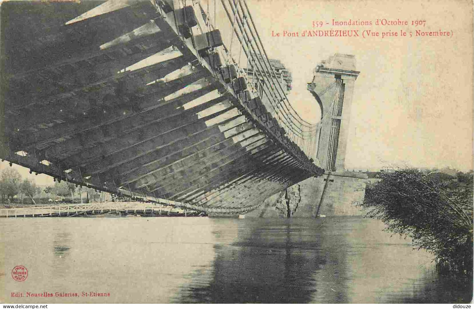 42 - Andrézieux - Inondation D'octobre 1907 - Le Pont D'Andrézieux Le 5 Novembre - CPA - Voir Scans Recto-Verso - Andrézieux-Bouthéon