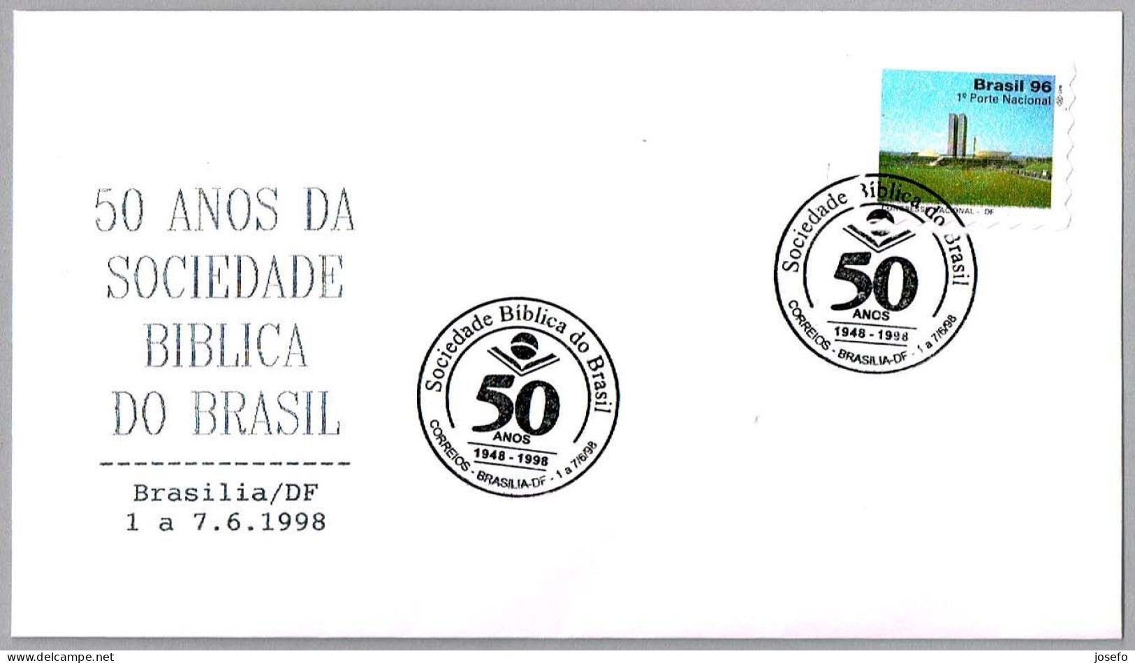 50 Años SOCIEDAD BIBLICA DE BRASIL - 50 Years BRAZIL BIBLE SOCIETY.  Brasilia 1998 - Christianity