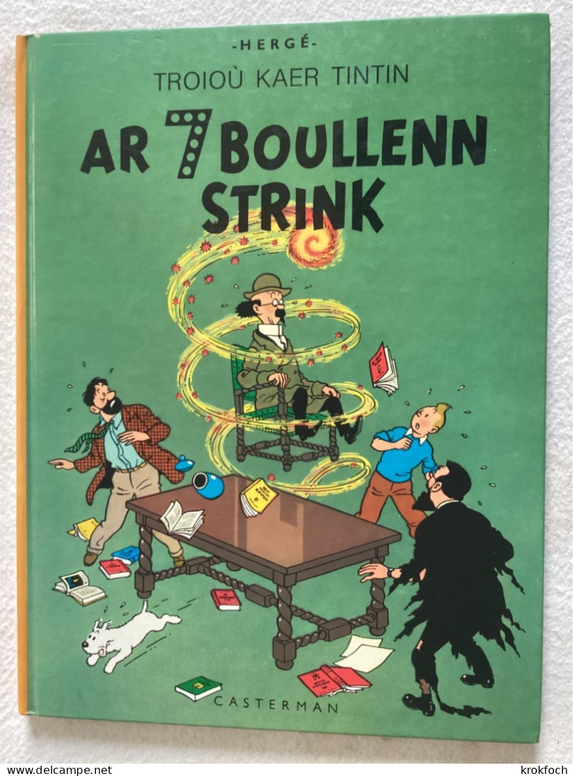 Tintin En Breton - Ar 7 Boulenn Strink - Les 7 Boules De Cristal - Hergė - Bretagne