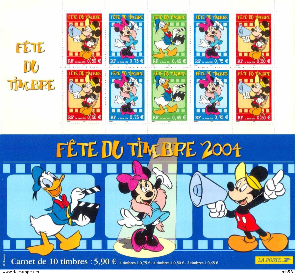 FRANCE 2004 - Fête Du Timbre Mickey, Donald, Minnie - Bande Carnet N° BC 3641a Non Pliée Neuf ** - Dag Van De Postzegel