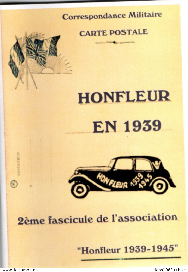 Honfleur En 1939 , 2e Fascicule De L'association " Honfleur " 1939 - 1945 ( 1999 ) - Normandie