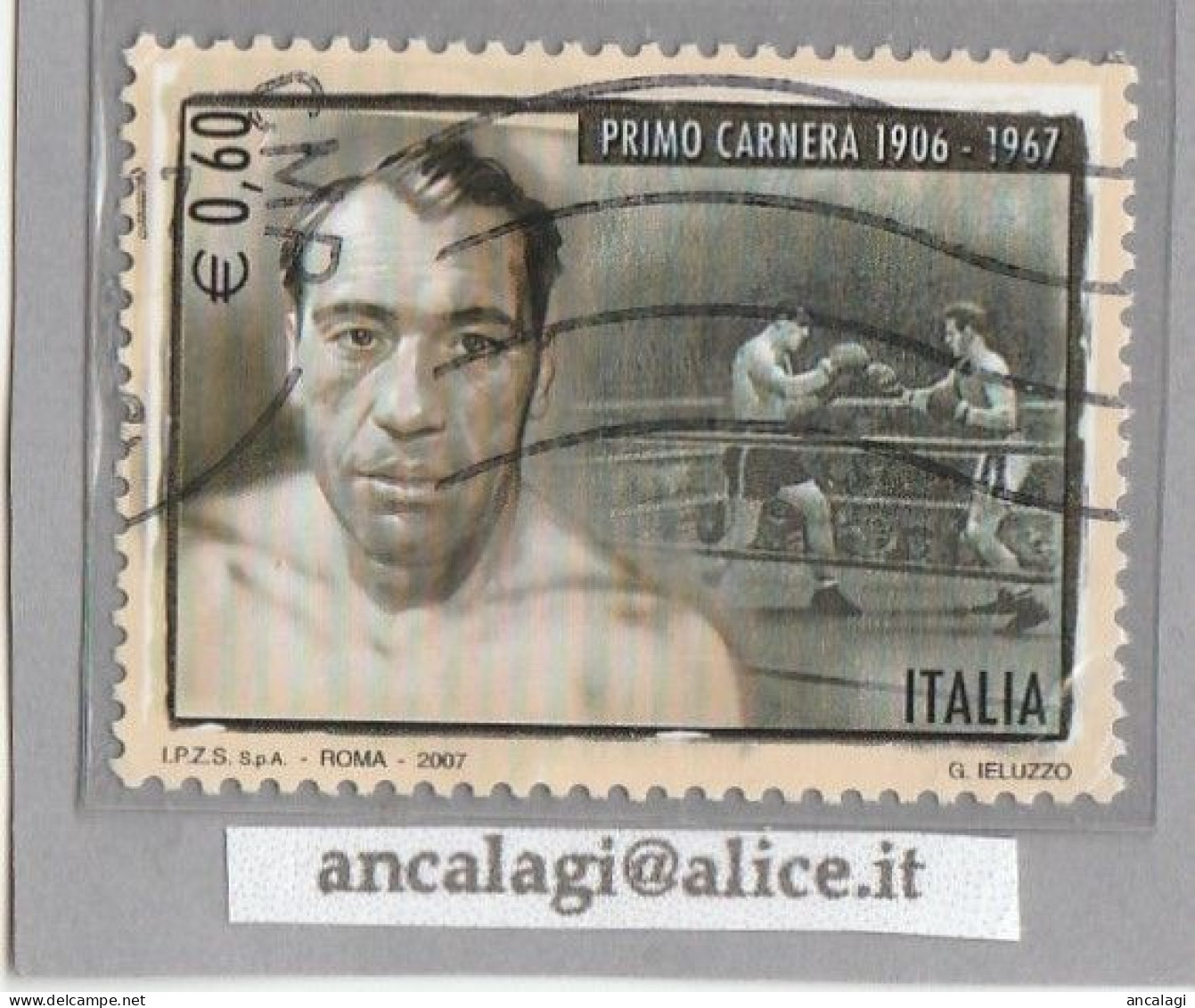 USATI ITALIA 2007 - Ref.1064 "PRIMO CARNERA" 1 Val. - - 2001-10: Gebraucht