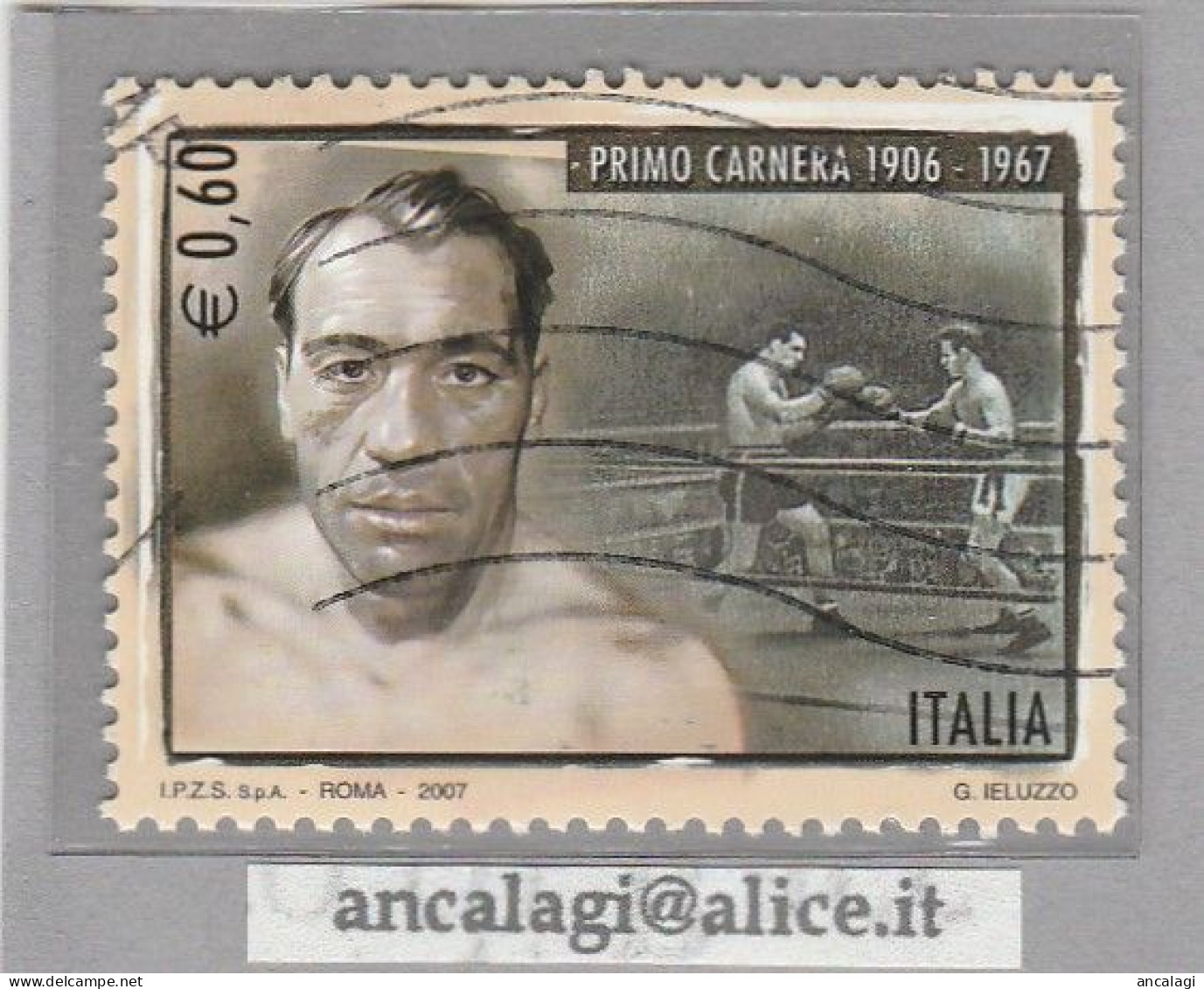 USATI ITALIA 2007 - Ref.1064A "PRIMO CARNERA" 1 Val. - - 2001-10: Usados