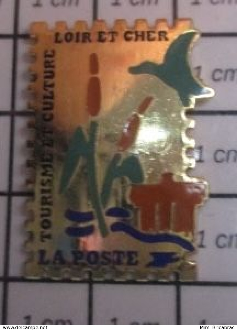 3417 Pin's Pins / Beau Et Rare : POSTES / LA POSTE LOIR ET CHER TOURISME ET CULTURE EN FORME DE TIMBRE - Post