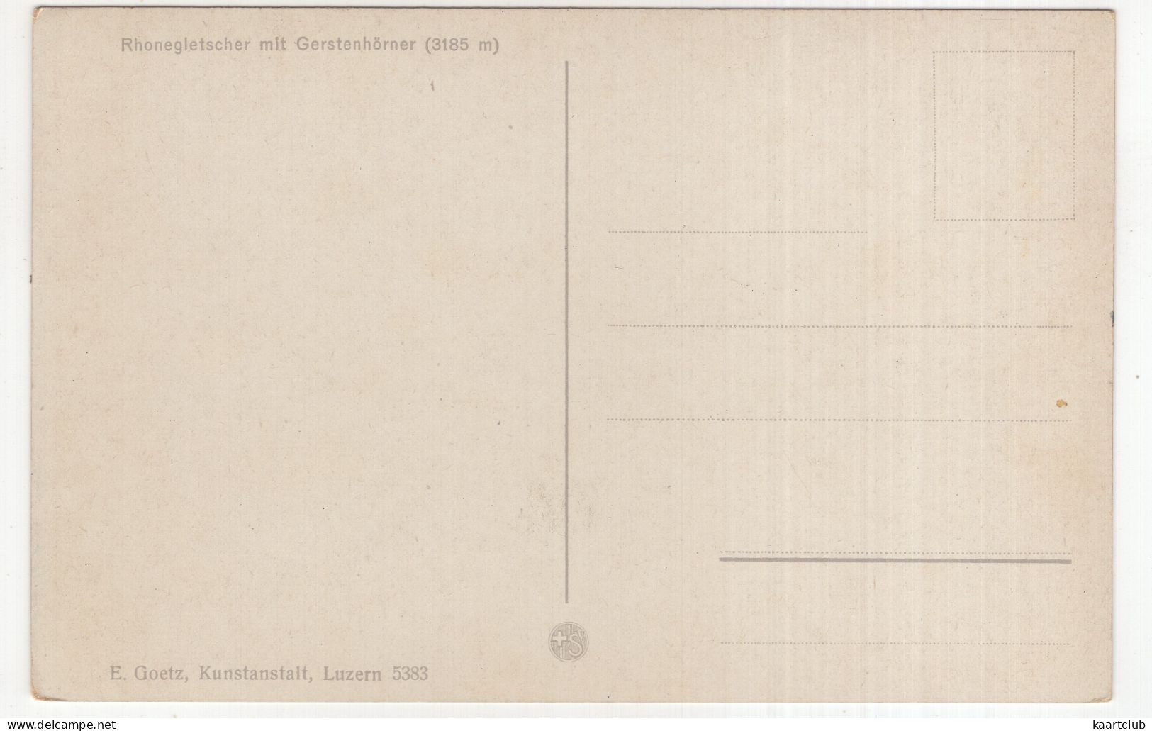 Rhonegletscher Mit Gerstenhörner (3185 M) - (Schweiz-Suisse-Switzerland) - E. Goetz, Kunstanstalt, Luzern 5383 - Arosa