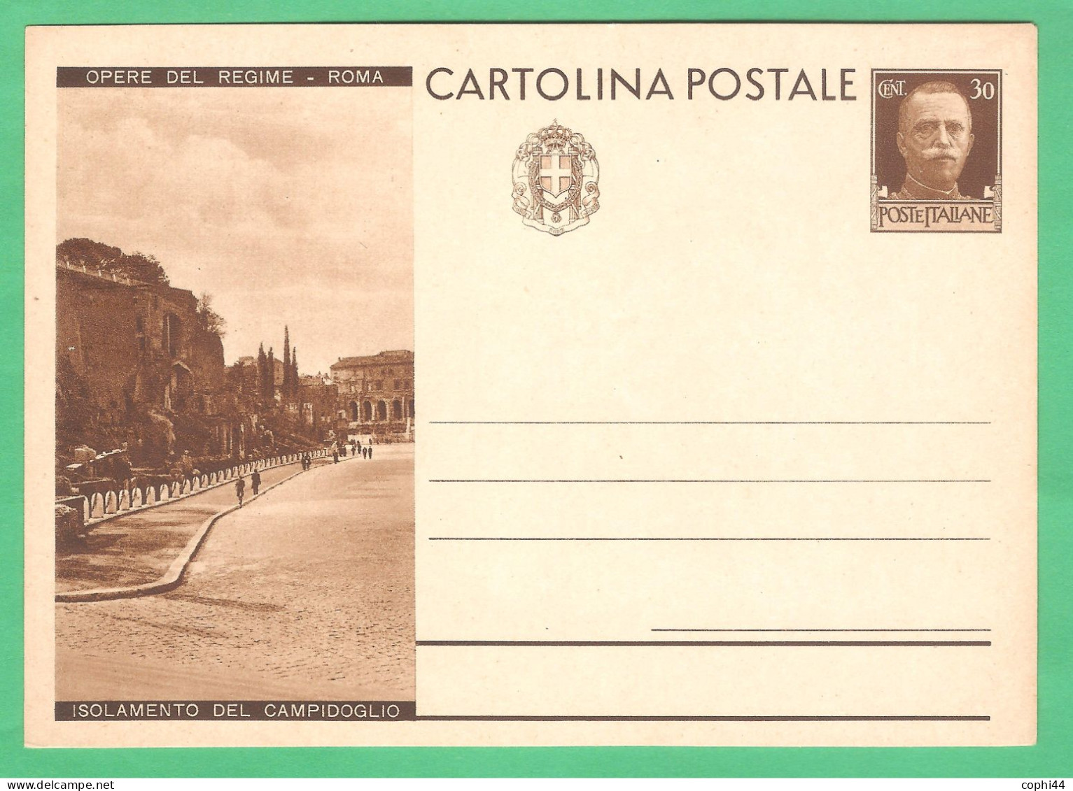 REGNO D'ITALIA 1932 CARTOLINA POSTALE VEIII OPERE DEL REGIME ISOLAMENTO CAMPIDOGLIO 30c Bruno (FILAGRANO C72-9) NUOVA - Stamped Stationery