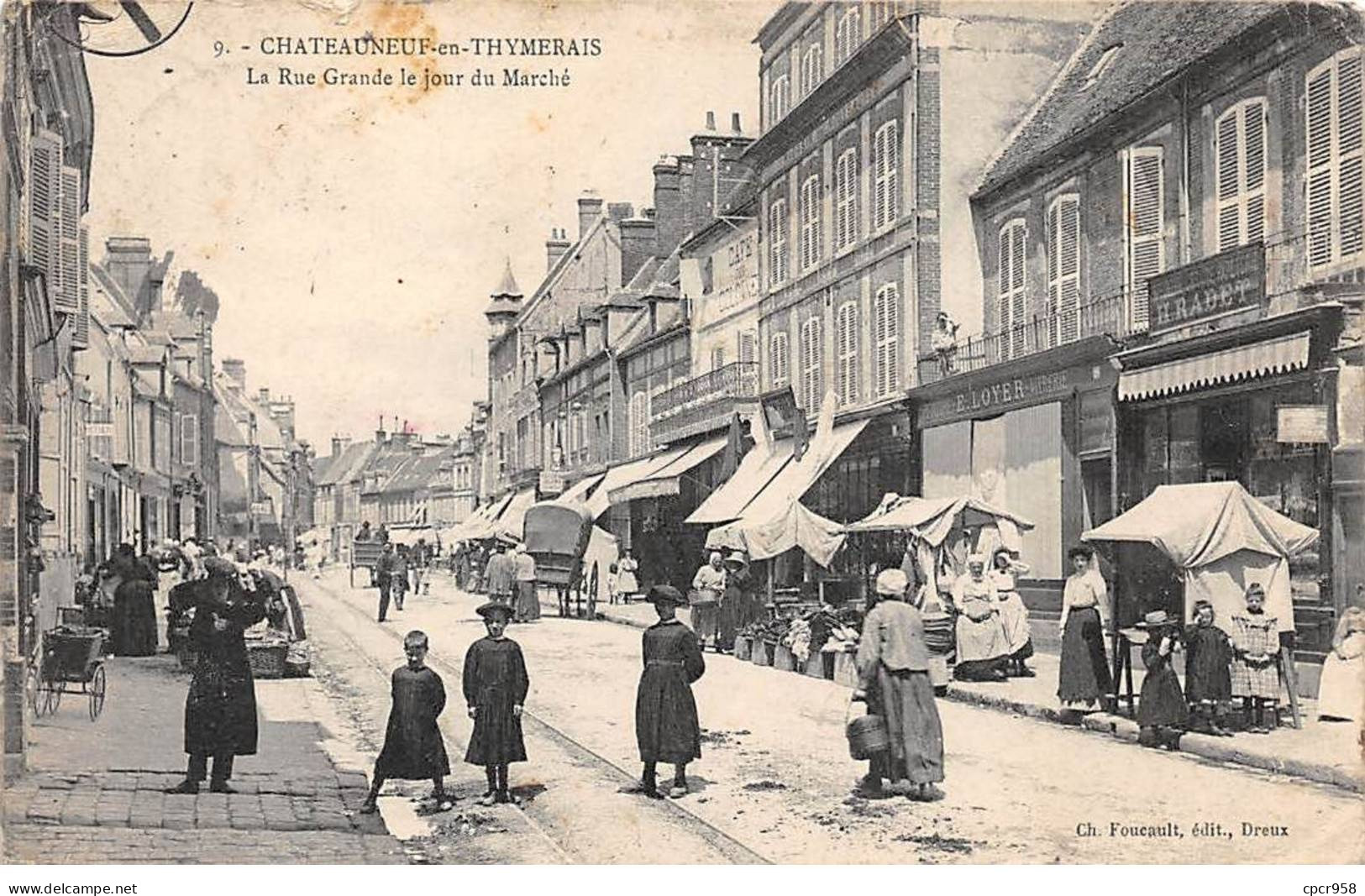 28 - Châteauneuf En Thymerais - SAN21607 - La Rue Grande Le Jour Du Marché - Châteauneuf