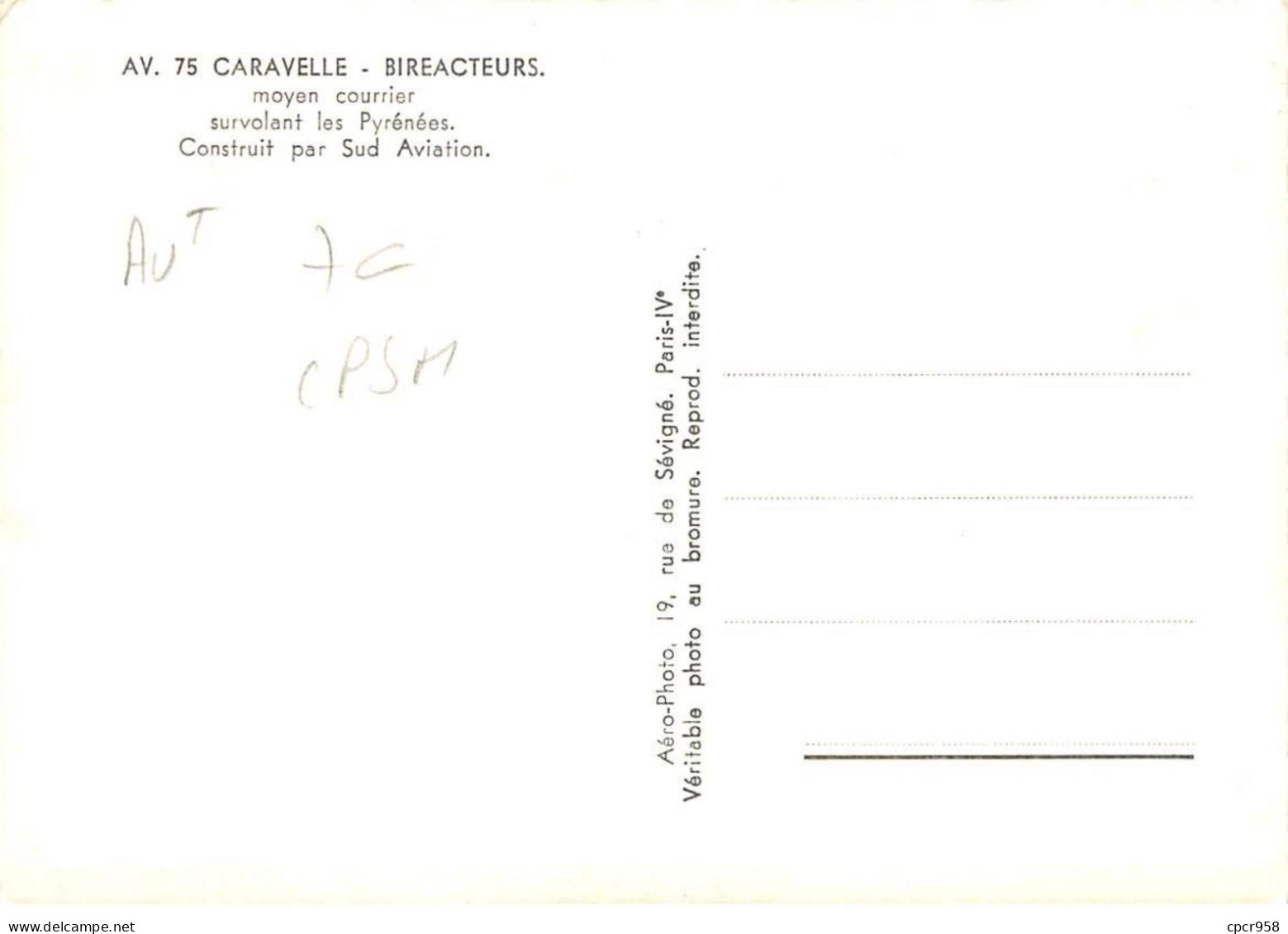 Aviation - N°79748 - Caravelle Bireacteurs Moyen Courrier Survolant Les Pyrénées Construit Par Sud Aviation - Carte CPSM - 1946-....: Moderne