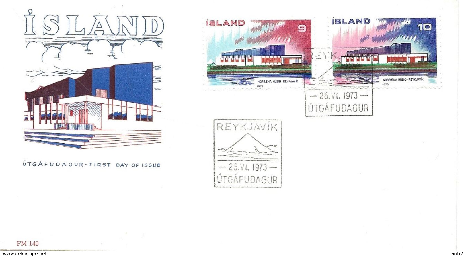 Iceland Island 1973 NORDEN : House Of The North, Reykjavik, MI 478-479  FDC - Cartas & Documentos