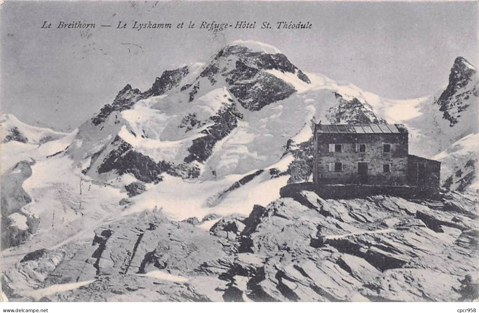 Italie - N°80010 - Le Breithorn - Le Lyskamm Et Le Refuge-Hôtel St. Théodule - Autres & Non Classés