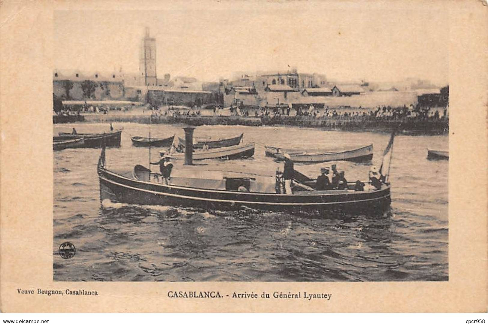 Maroc - N°80825 - CASABLANCA - Arrivée Du Général Lyautey - Casablanca