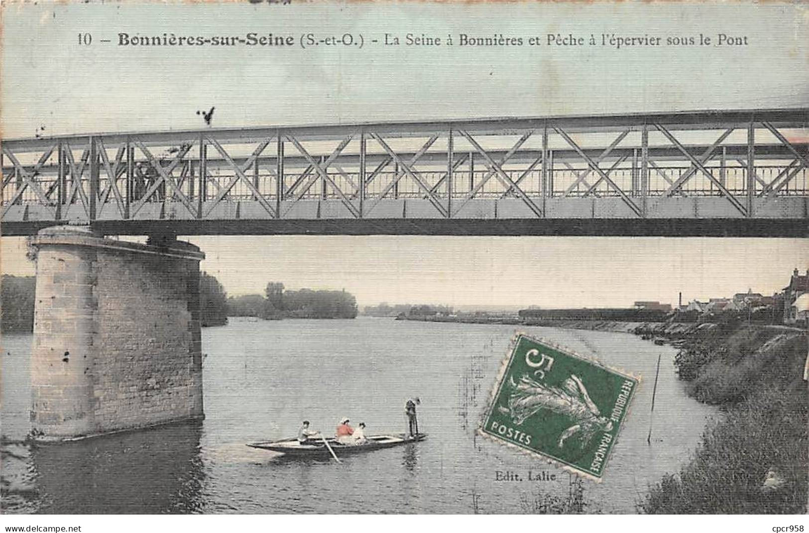 78.AM17513.Bonnières Sur Seine.N°10.La Seine Et Pêche à L'épervier Sous Le Pont - Bonnieres Sur Seine