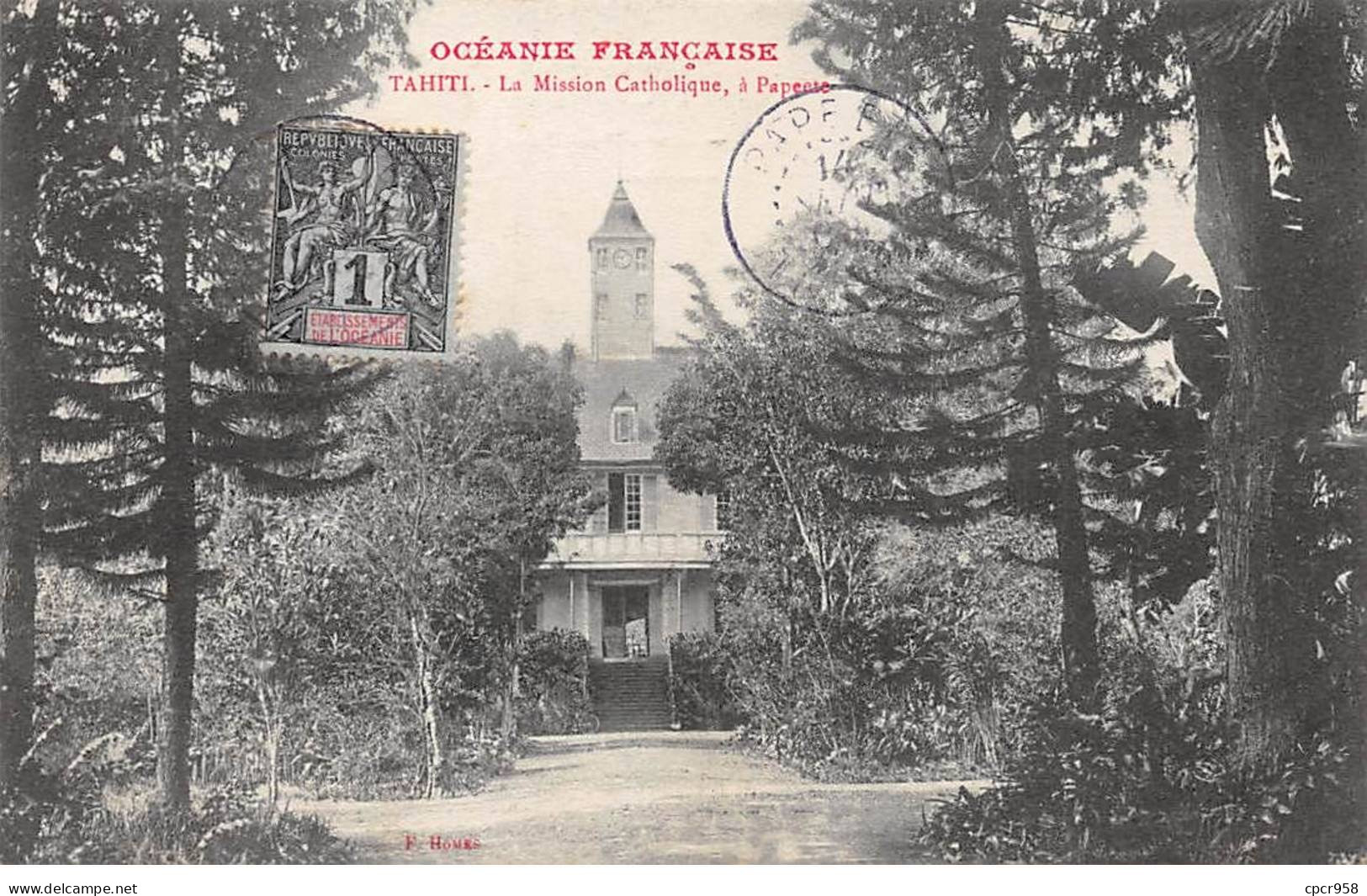 Tahiti - N°78719 - Océanie Française - La Mission Catholique, à Papeete AFFRANCHISSEMENT DE COMPLAISANCE - Tahiti