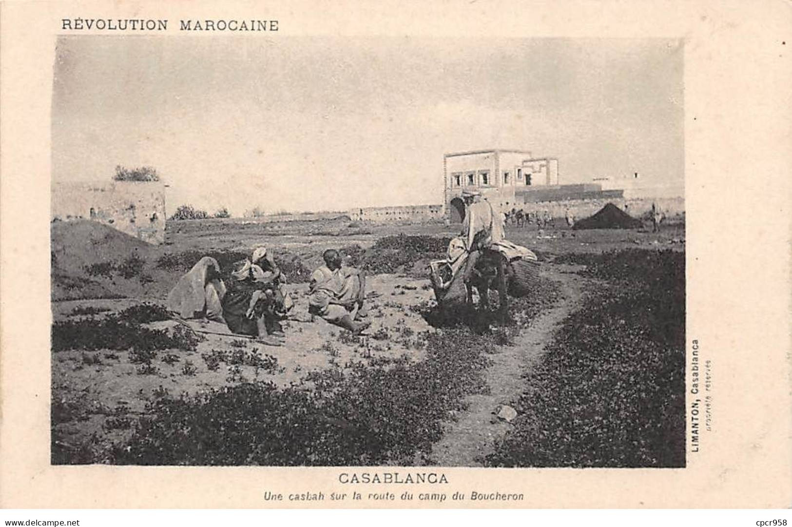 Maroc - N°80831 - CASABLANCA - Une Casbah Sur La Route Du Camp Du Boucheron - Révolution Marocaine - Casablanca