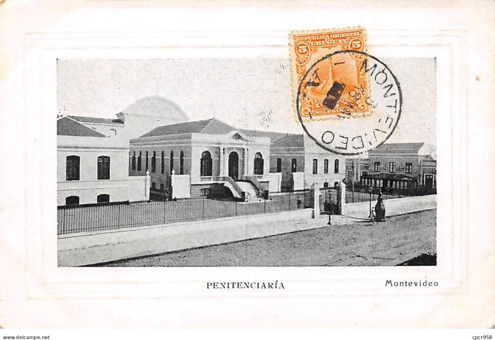 Uruguay - N°79061 - MONTEVIDEO - Penitenciaria - Carte Avec Bel Affranchissement - Uruguay