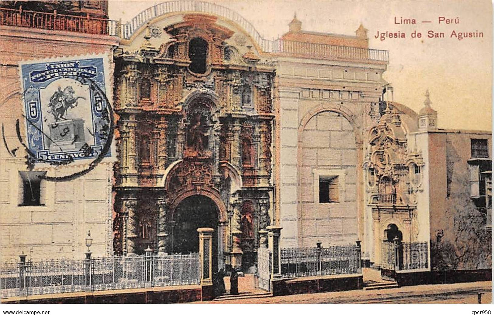 Pérou - N°78992 - LIMA - Iglesia De San Agustin - Carte Avec Bel Affranchissement - Pérou