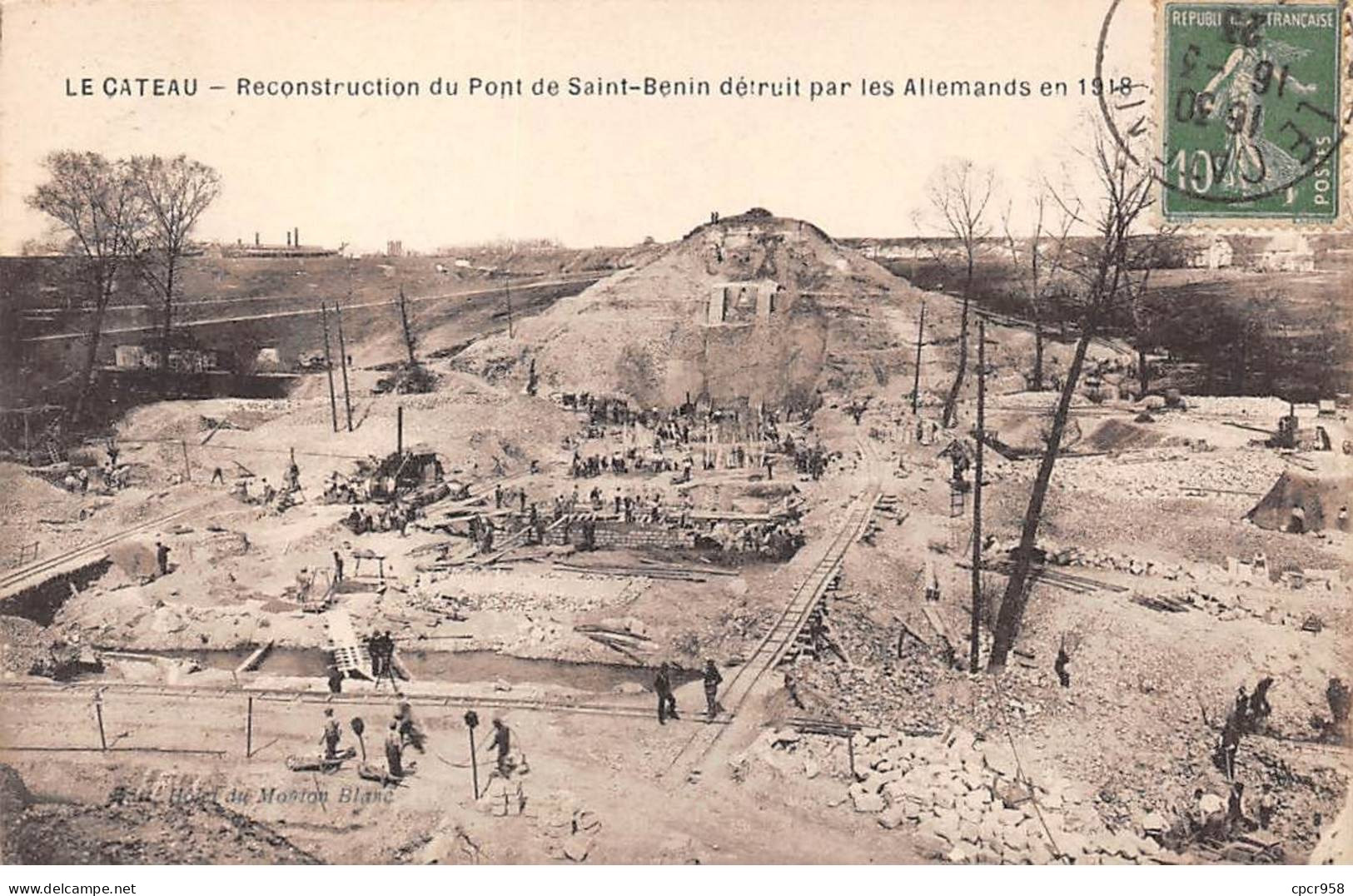 59 - LE CATEAU - SAN28073 - Reconstruction Du Pont De Saint Benin Détruit Par Les Allemands En 1918 - Le Cateau