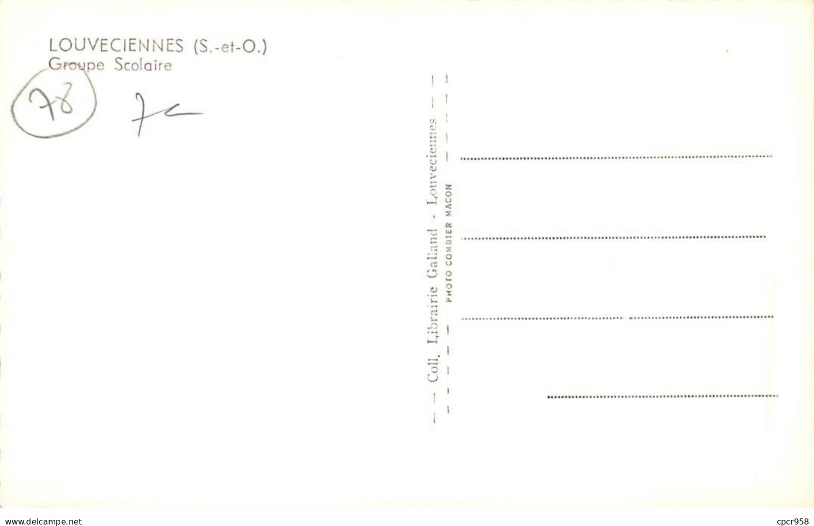 78 - LOUVECIENNE - SAN29360 - Groupe Scolaire - CPSM 14X9cm - Louveciennes