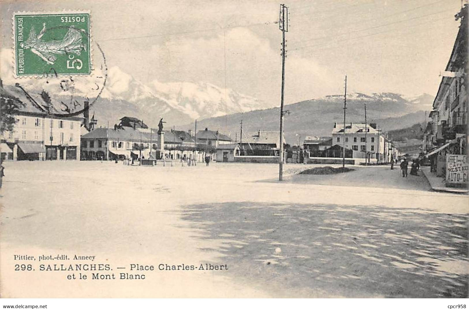 74 - SALLANCHES - SAN31010 - Place Charles Albert Et Le Mont Blanc - Sallanches