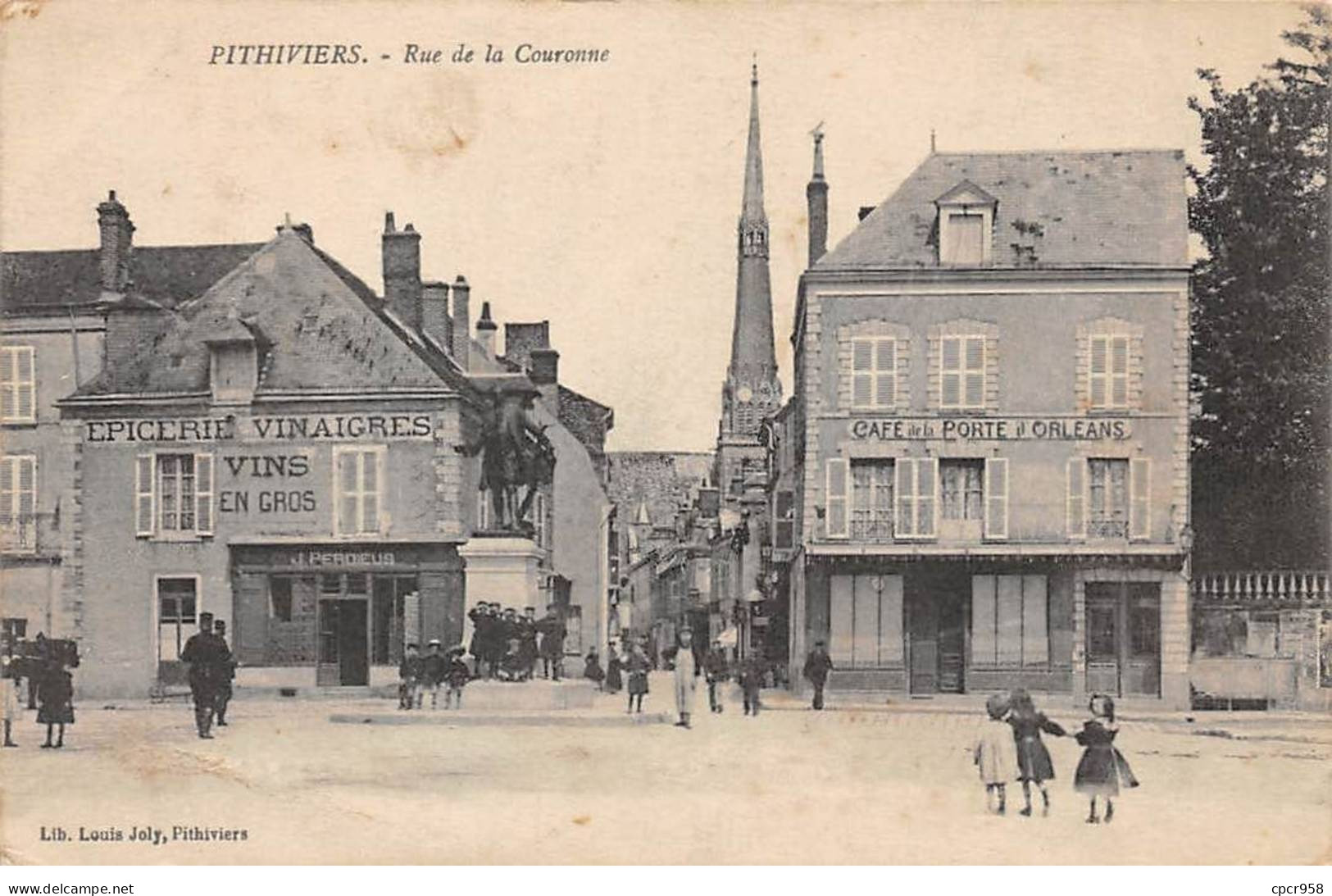 45 - PITHIVIERS - SAN30604 - Rue De La Couronne - Cachet Militaire - Pithiviers